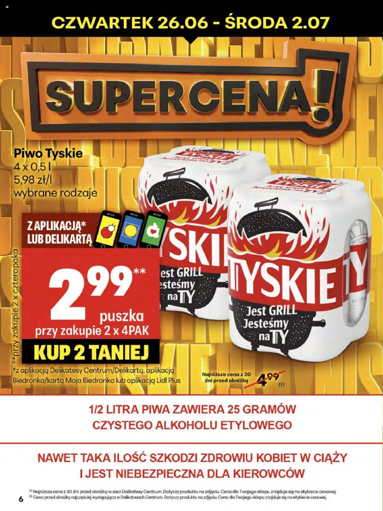 Delikatesy Centrum Gazetka - Sklepy Własne od 26.06.2025 | Strona: 6 | Produkty: Grill, Delikatesy, Tyskie, Piwo