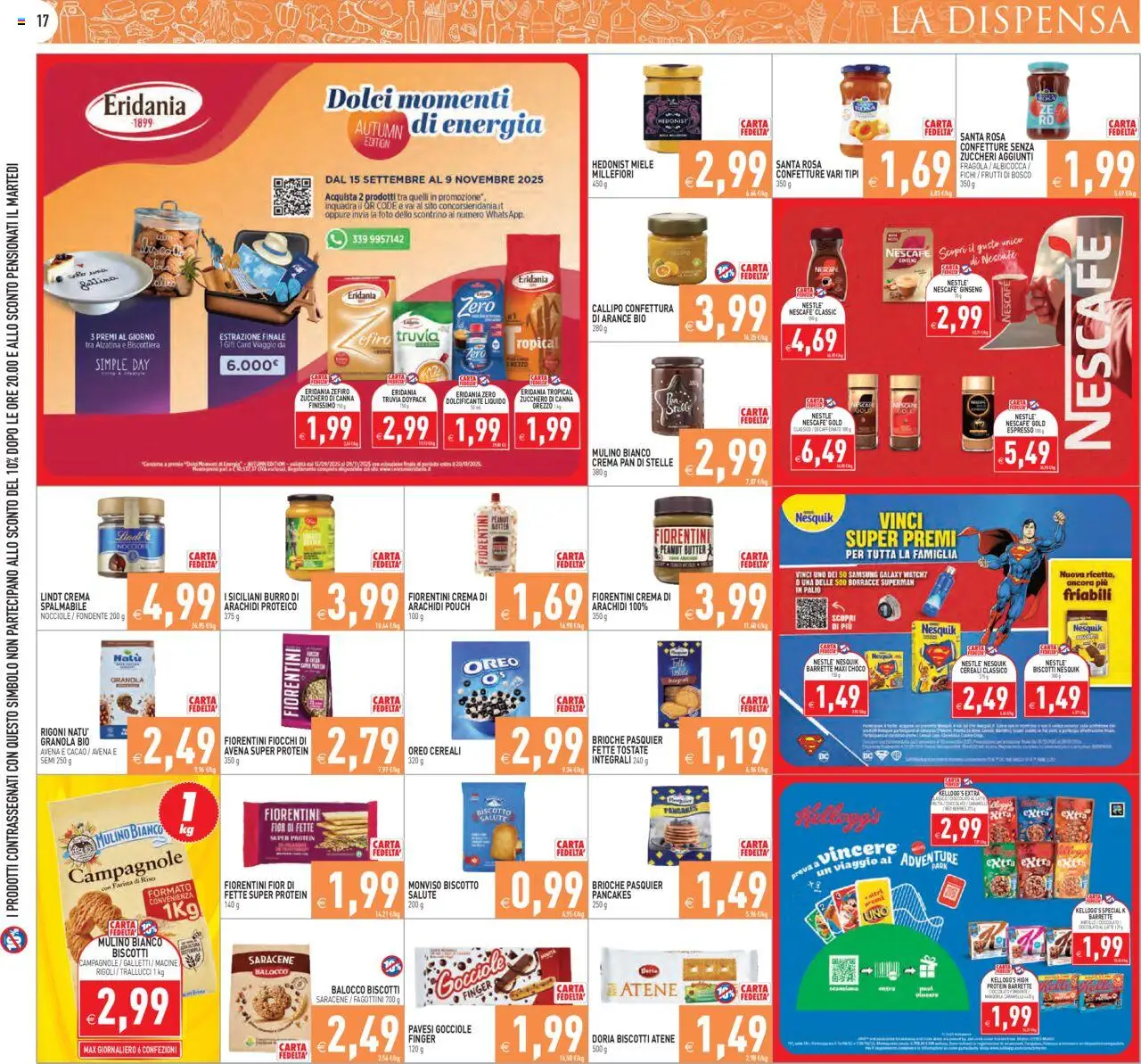 Volantino PIM Supermercati del 08.10.2025 | Pagina: 17 | Prodotti: Farina, Nocciole, Arachidi, Cacao