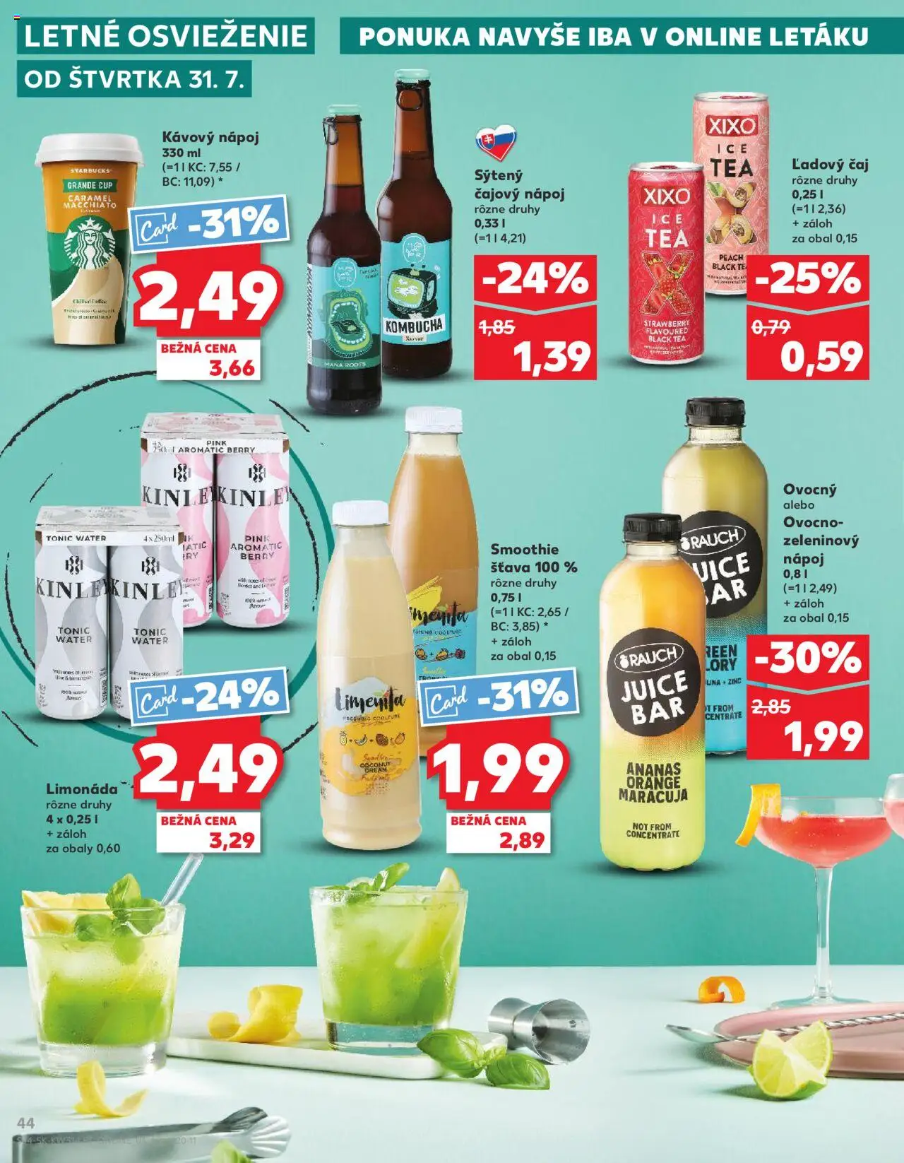Kaufland SK akciós ujság - amely érvényes a következő dátumtól: 31.07.2025 | Oldal: 44 | Termékek: Tonic, Tea, Smoothie