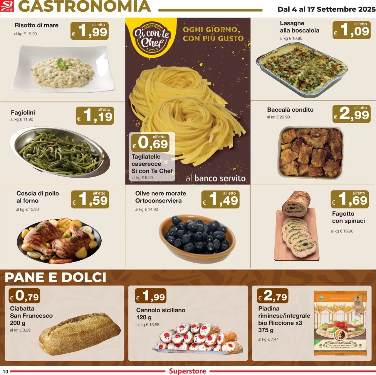Volantino Sì con Te del 04.09.2025 | Pagina: 10 | Prodotti: Pasta, Piadina, Forno, Fagiolini