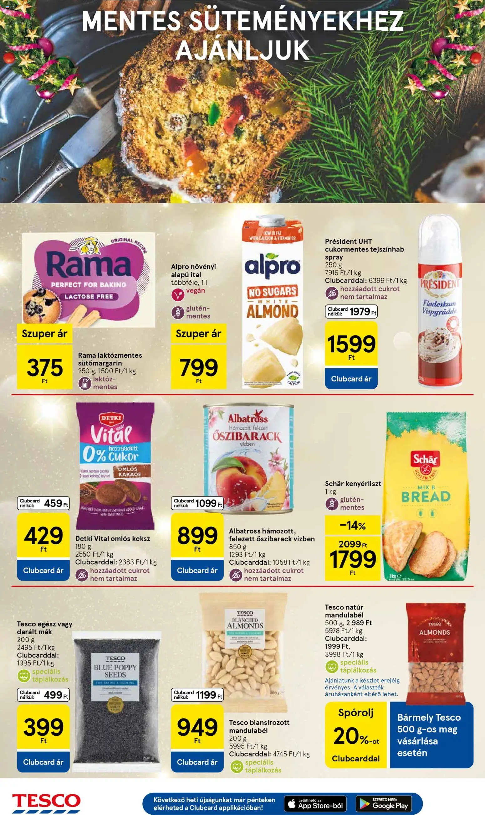 Tesco akciós ujság - amely érvényes a következő dátumtól: 11.12.2025 | Oldal: 12 | Termékek: Alpro, Rama, Keksz, Cukor