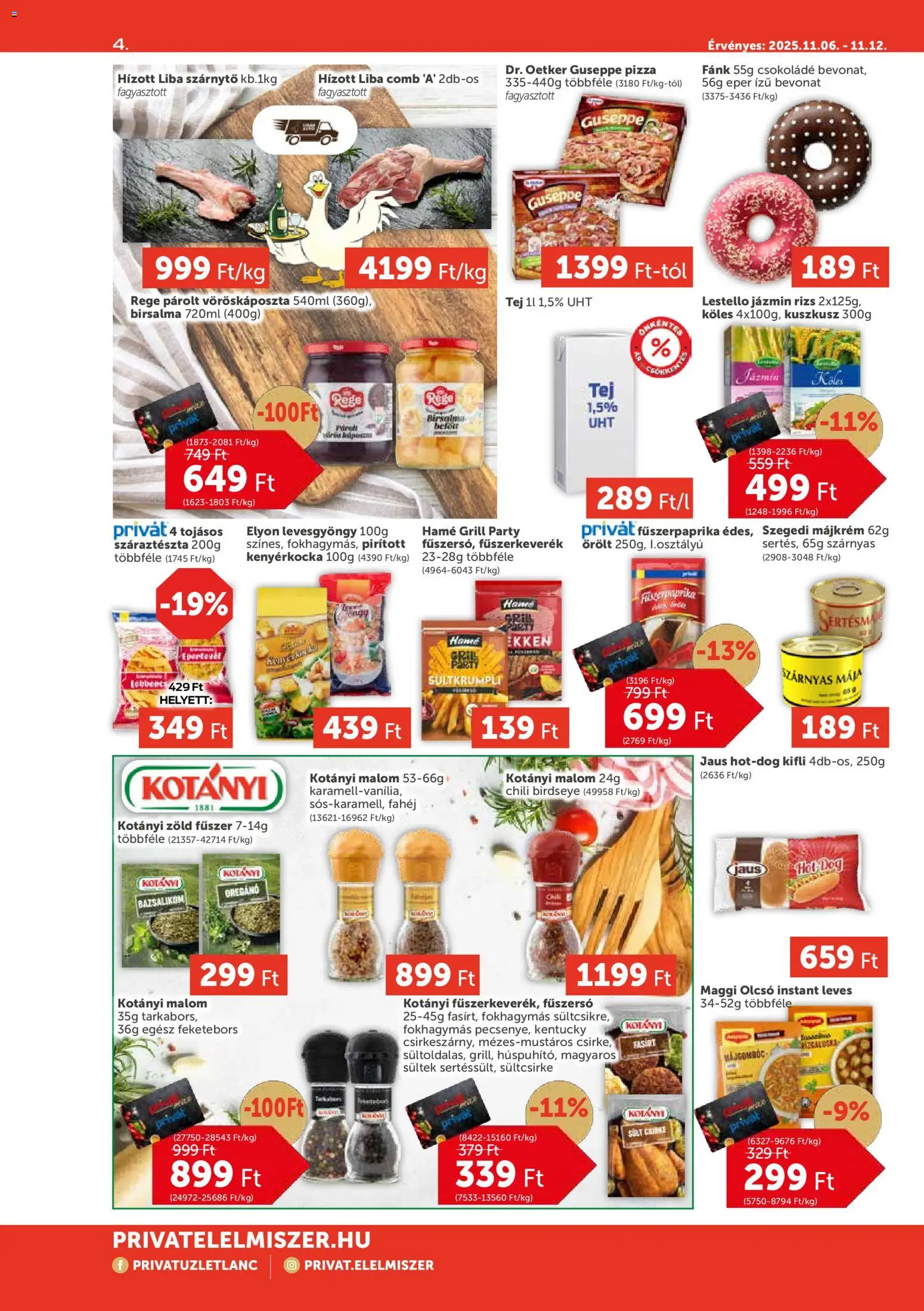 PRIVÁT akciós ujság - amely érvényes a következő dátumtól: 06.11.2025 | Oldal: 4 | Termékek: Fűszerkeverék, Fánk, Csokoládé, Kuszkusz