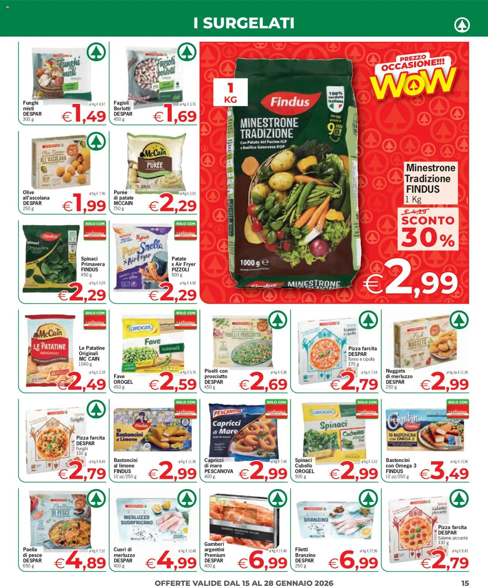 Volantino Eurospar del 15.01.2026 | Pagina: 15 | Prodotti: Salame, Pesce, Funghi, Spinaci