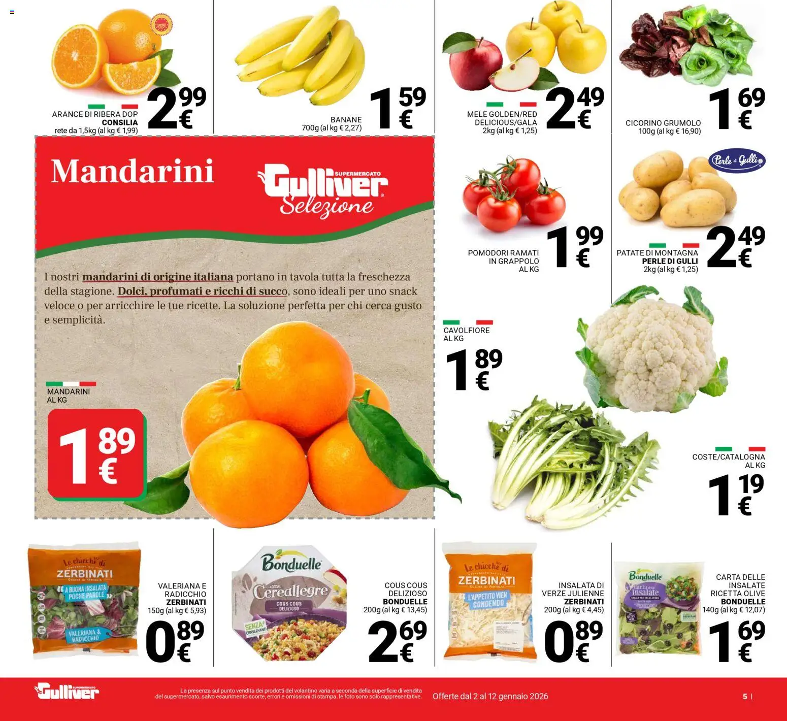 Volantino Gulliver del 02.01.2026 | Pagina: 5 | Prodotti: Banane, Patate, Olive, Pomodori