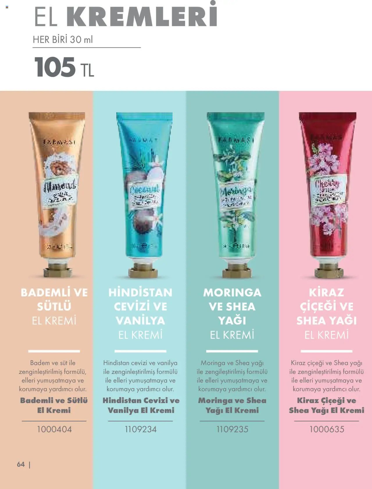 Farmasi Katalog - 01.06.2025 tarihinden itibaren geçerlidir | Sayfa: 64 | Ürünler: Hindistan Cevizi, El kremi, Süt, Badem