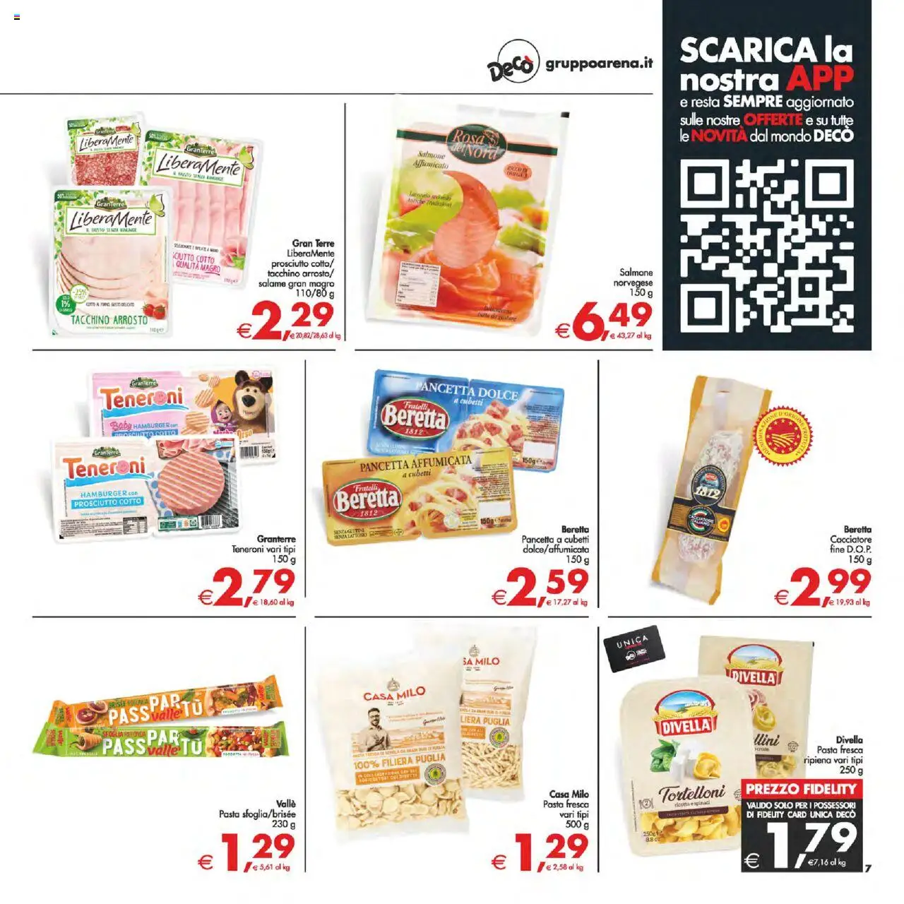 Volantino Decò del 22.08.2025 | Pagina: 7 | Prodotti: Arrosto, Prosciutto Cotto, Salame, Spinaci