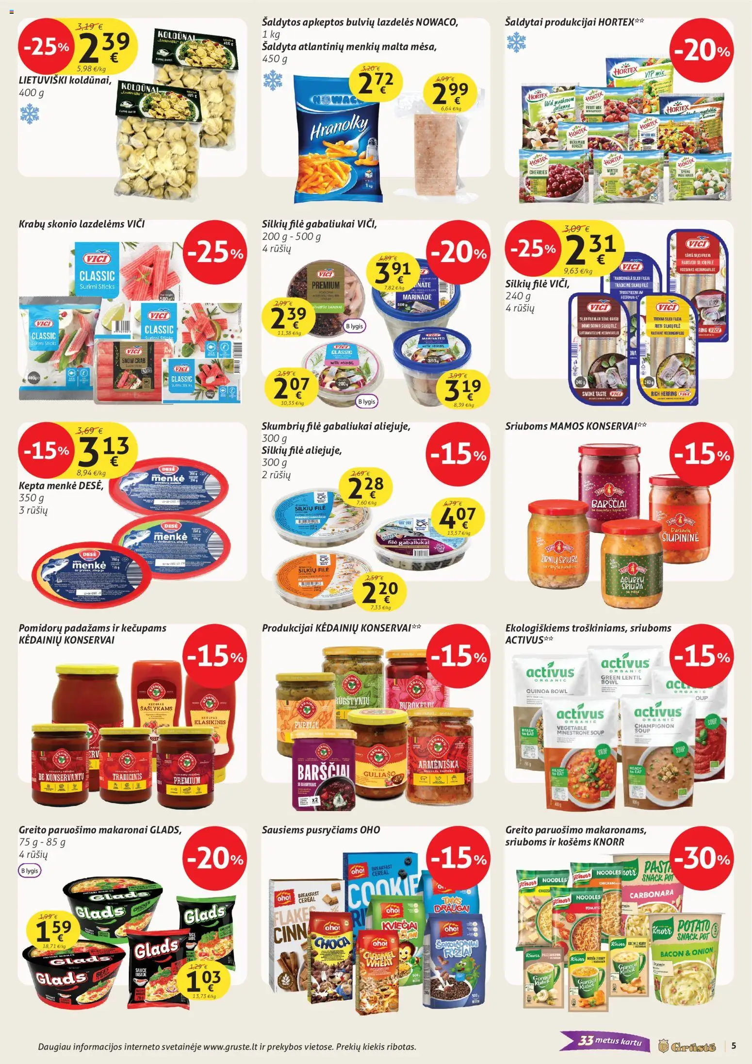 GRUSTE akcijos nuo 02.11.2025 | Puslapis: 5 | Prekių: Silkių filė, Konservai, Makaronai