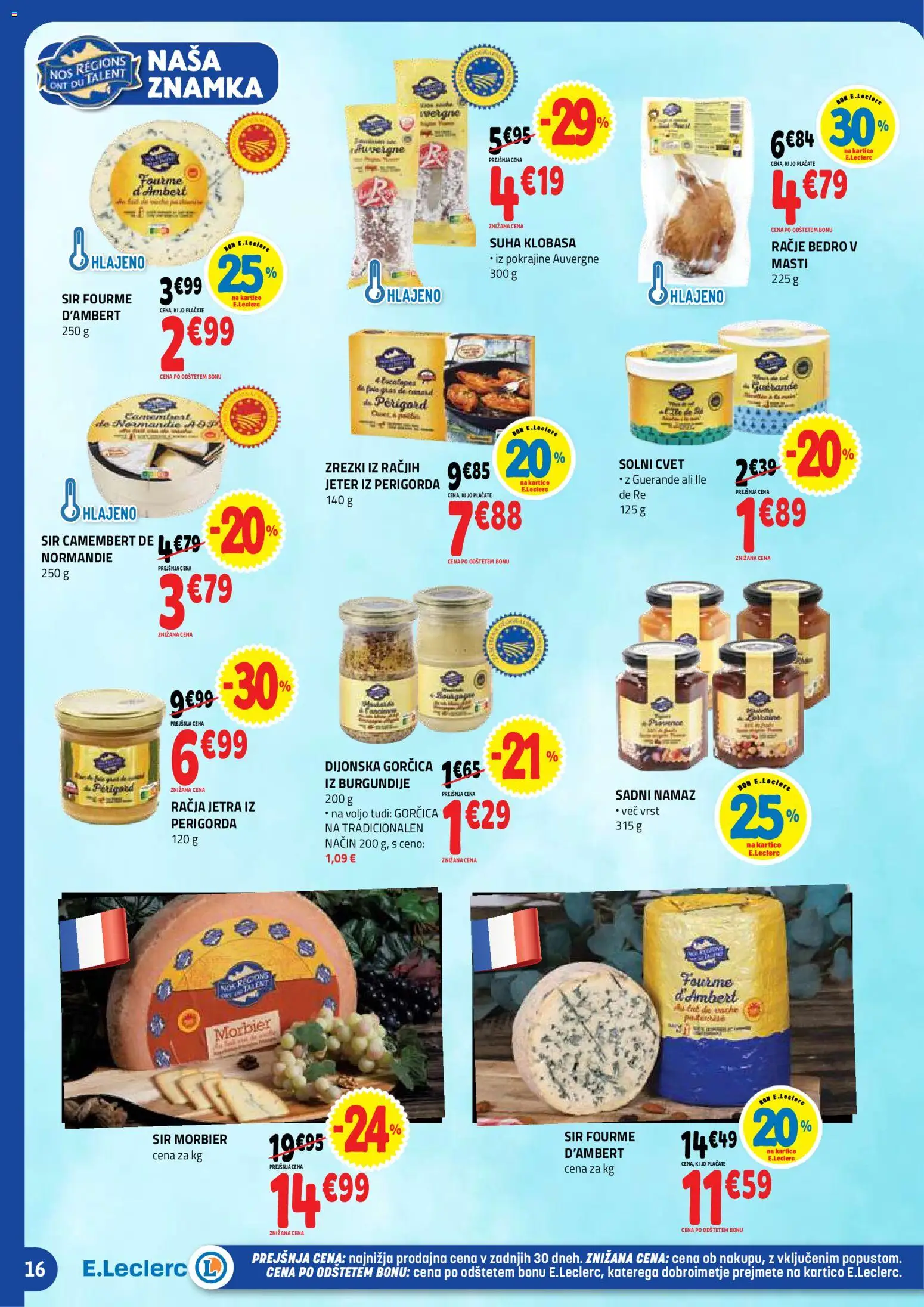 Novi E.leclerc katalog ponudbe – veljaven od 18.02.2026 | Stran: 16 | Izdelki: Namaz, Gorčica, Sir, Zrezki