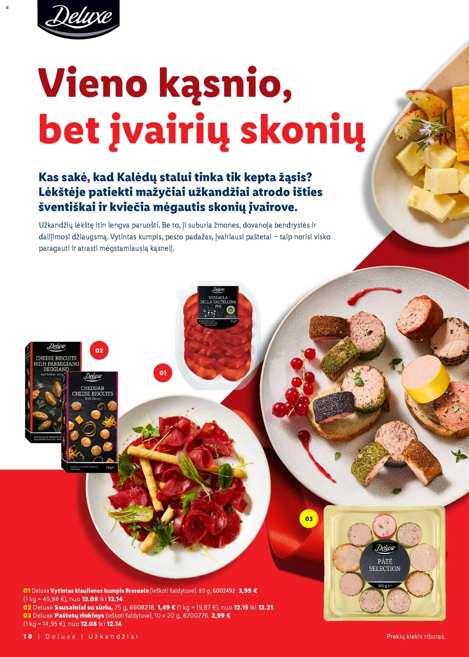LIDL akcijos nuo 23.11.2025 | Puslapis: 10 | Prekių: Sausainiai, Lėkštė, Kiaulienos, Kumpis