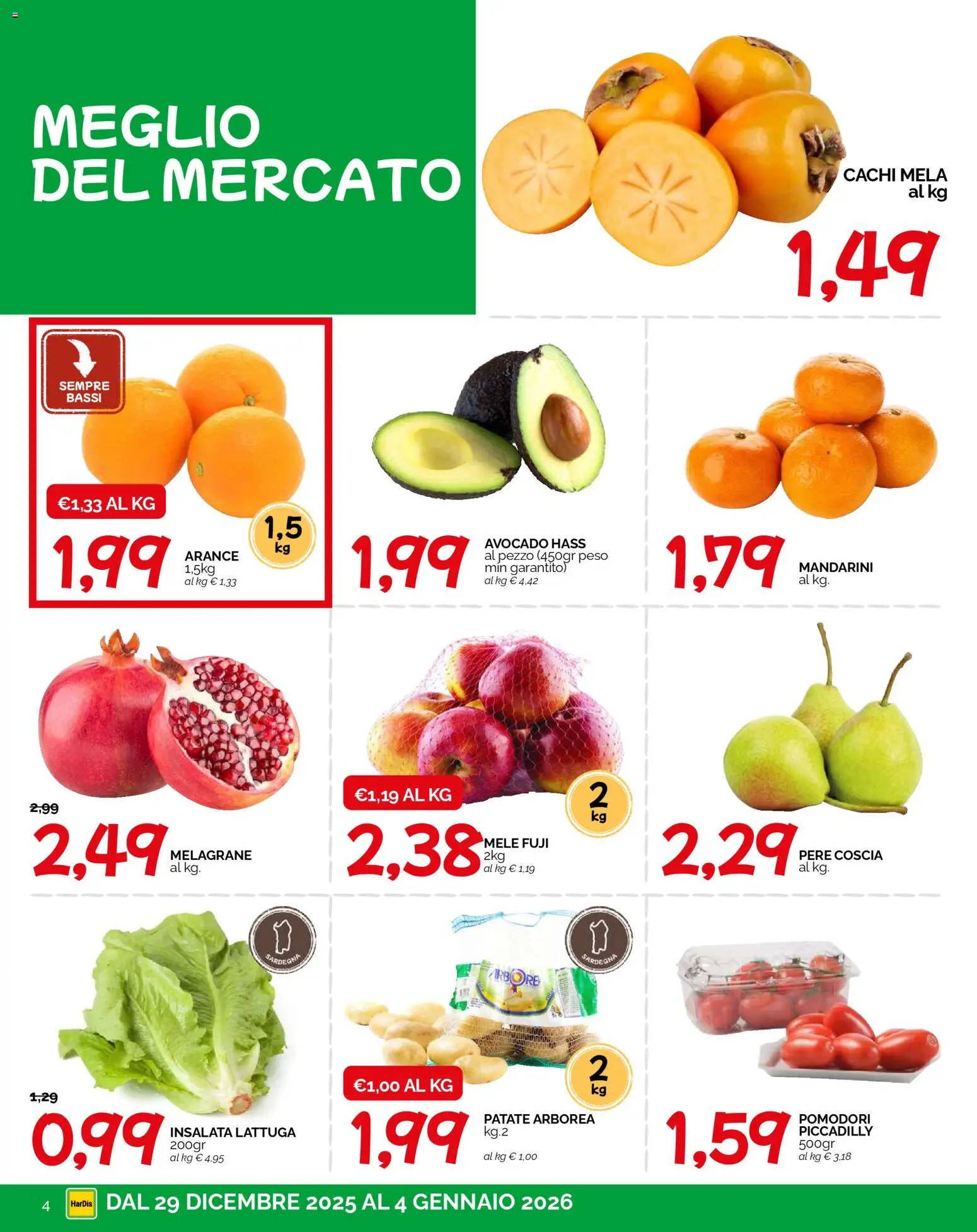 Volantino HarDis del 29.12.2025 | Pagina: 4 | Prodotti: Mandarini, Insalata, Cachi, Lattuga