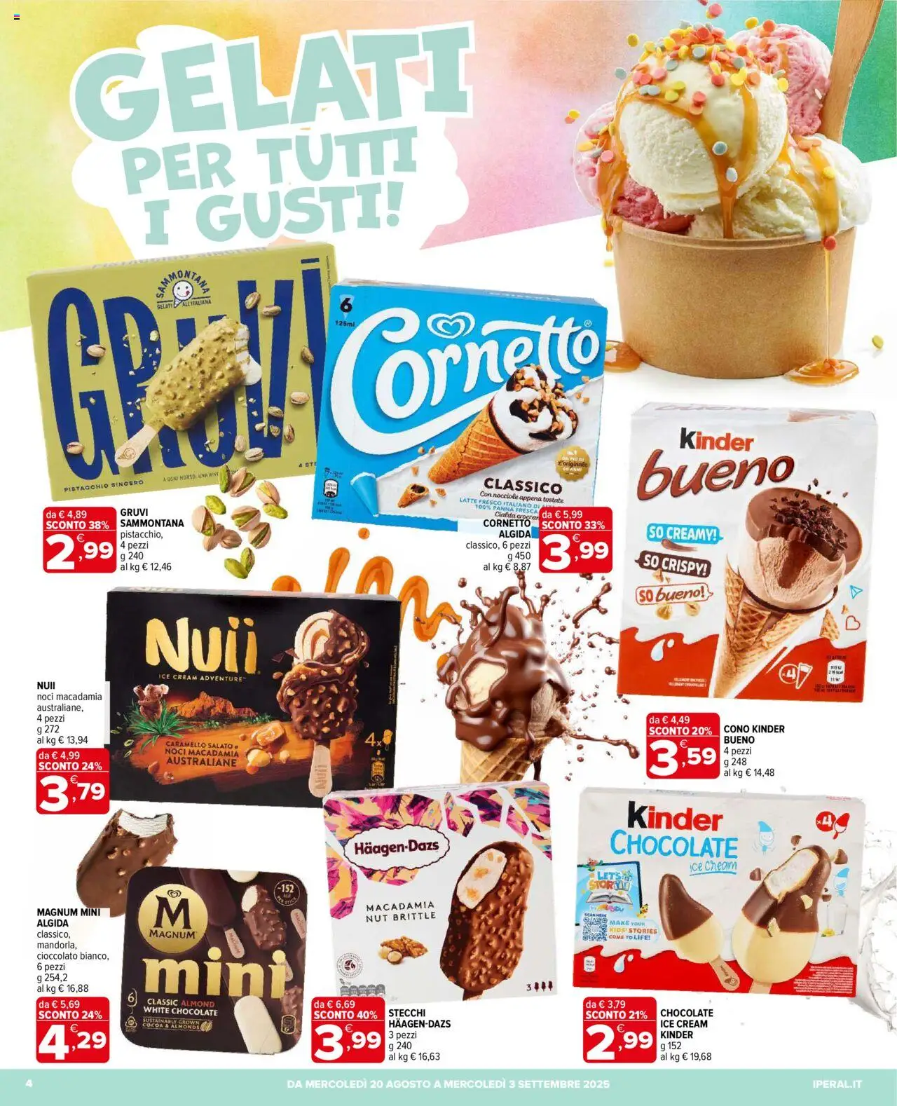 Volantino Iperal del 20.08.2025 | Pagina: 4 | Prodotti: Cioccolato, Panna, Latte, Noci