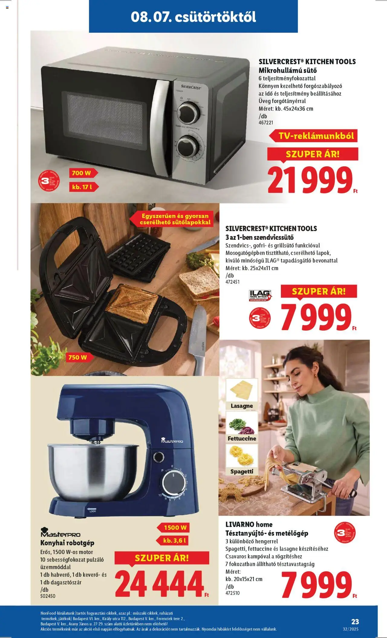 Lidl akciós ujság - amely érvényes a következő dátumtól: 07.08.2025 | Oldal: 23 | Termékek: Grillsütő, Spagetti, Robotgép, Keverő