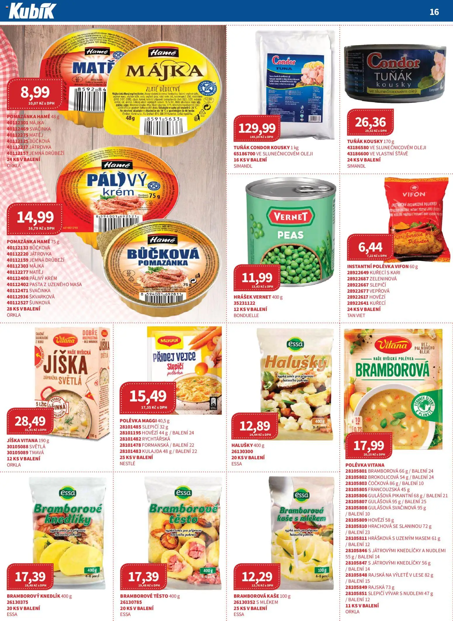 Kubík leták - Velkoobchod 04/2026 od 01.04.2026 | Strana: 16 | Produkty: Tuňák, Oleje, Vejce, Těsto
