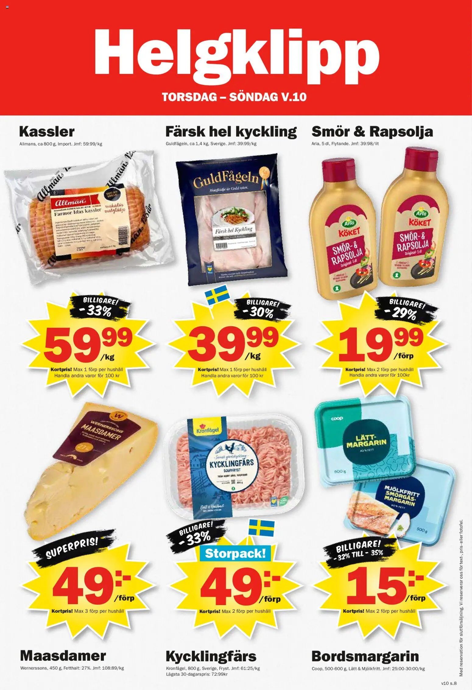 Pekås reklamblad aktuell från 02.03.2026 | Sida: 8 | Produkter: Kassler, Margarin, Smör, Rapsolja