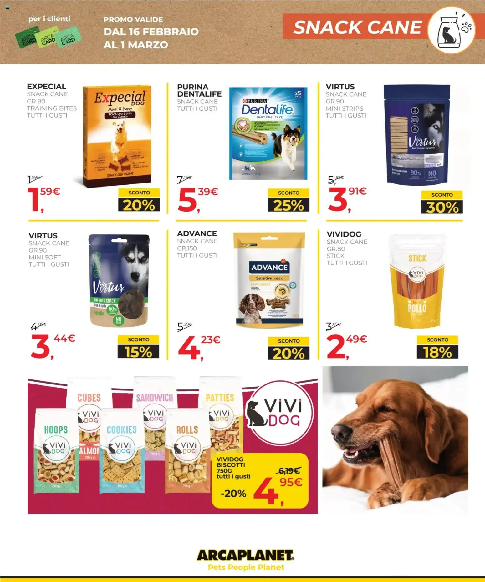 Volantino Arcaplanet del 16.02.2026 | Pagina: 25 | Prodotti: Pollo, Biscotti, Agnello