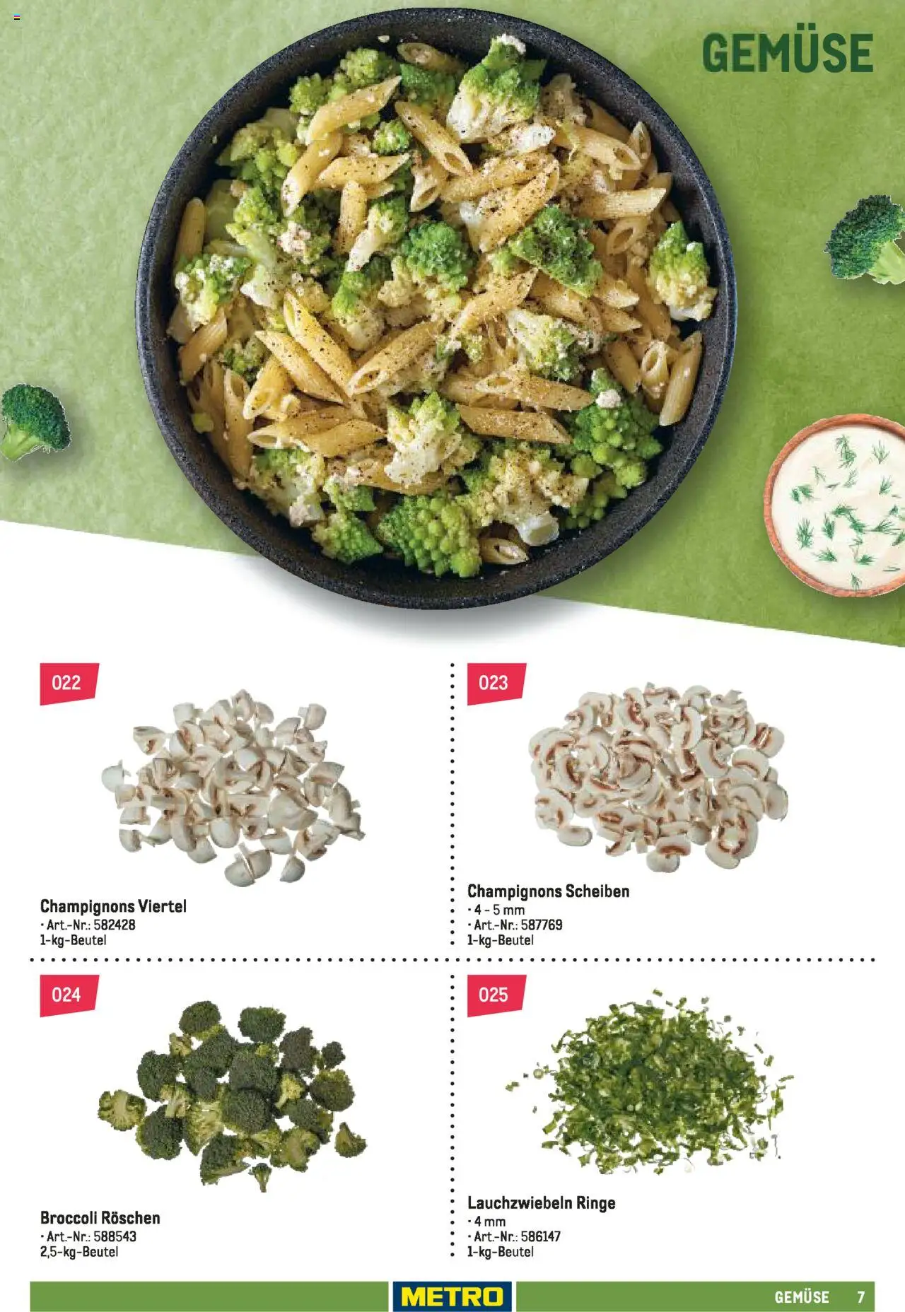 Metro Schnittwaren Spezial - gültig ab dem 04.02.2025 | Seite: 7 | Produkte: Champignons, Gemüse