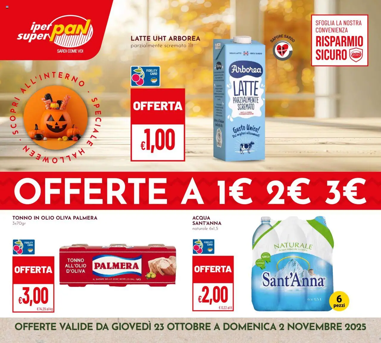 Volantino Pan del 23.10.2025 | Pagina: 1 | Prodotti: Latte, Olio, Tonno, Acqua minerale