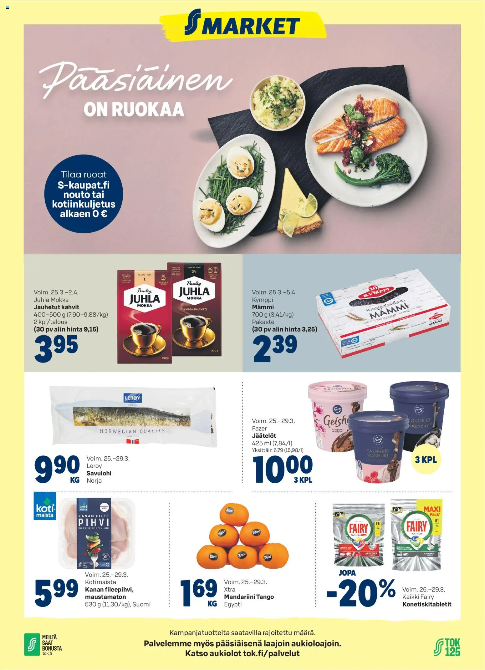 S-market tarjoukset – voimassa 25.03.2026 alkaen | Sivu: 1 | Tuotteet: Juhla Mokka, Savulohi, Pihvi