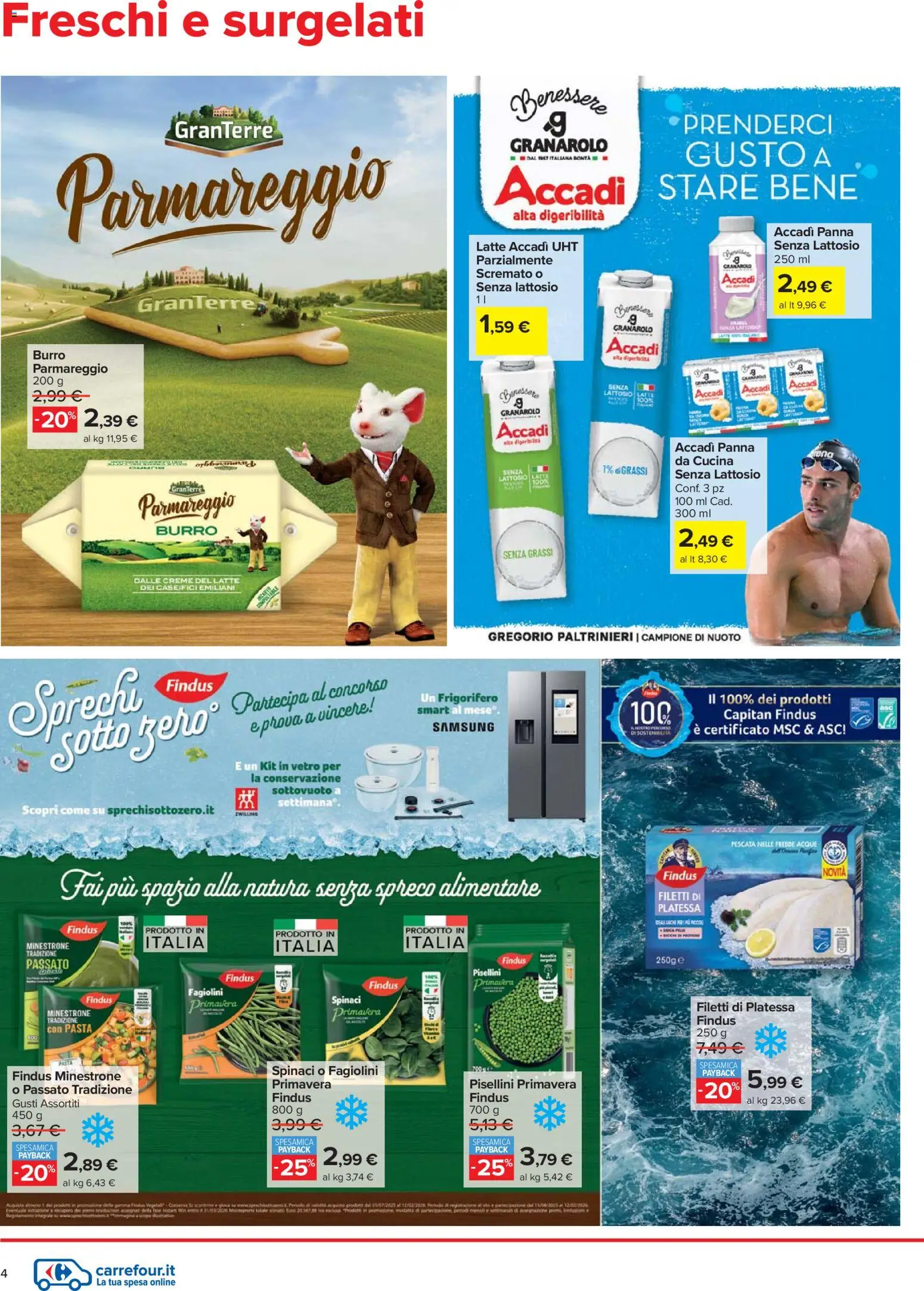 Volantino Carrefour del 27.11.2025 | Pagina: 4 | Prodotti: Minestrone, Latte, Burro, Pasta