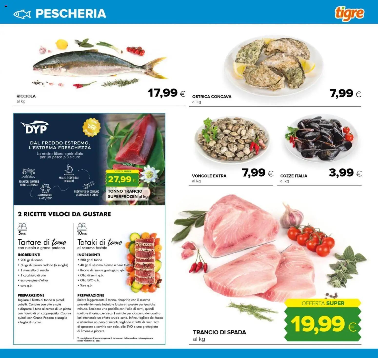 Volantino Tigre del 26.03.2026 | Pagina: 15 | Prodotti: Pesce, Verdure, Tonno, Piatto