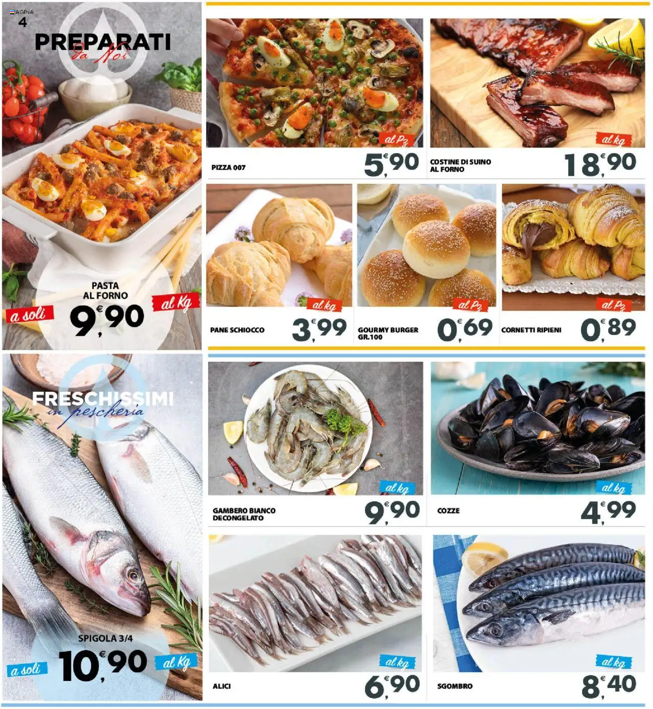 Volantino Eurospar del 29.09.2025 | Pagina: 4 | Prodotti: Pane, Suino, Spigola, Forno
