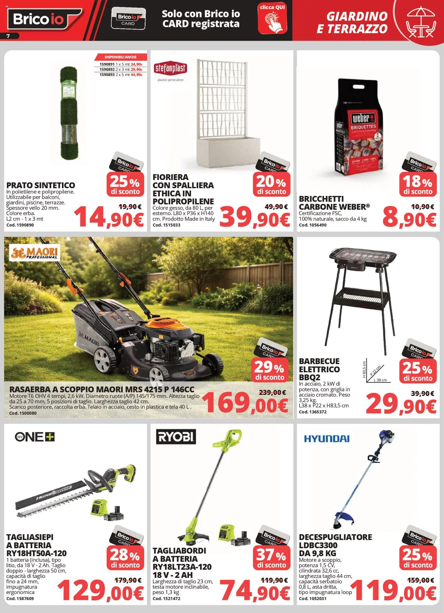 Volantino Brico io del 02.04.2026 | Pagina: 7 | Prodotti: Barbecue, Tagliasiepi, Fioriera, Batteria