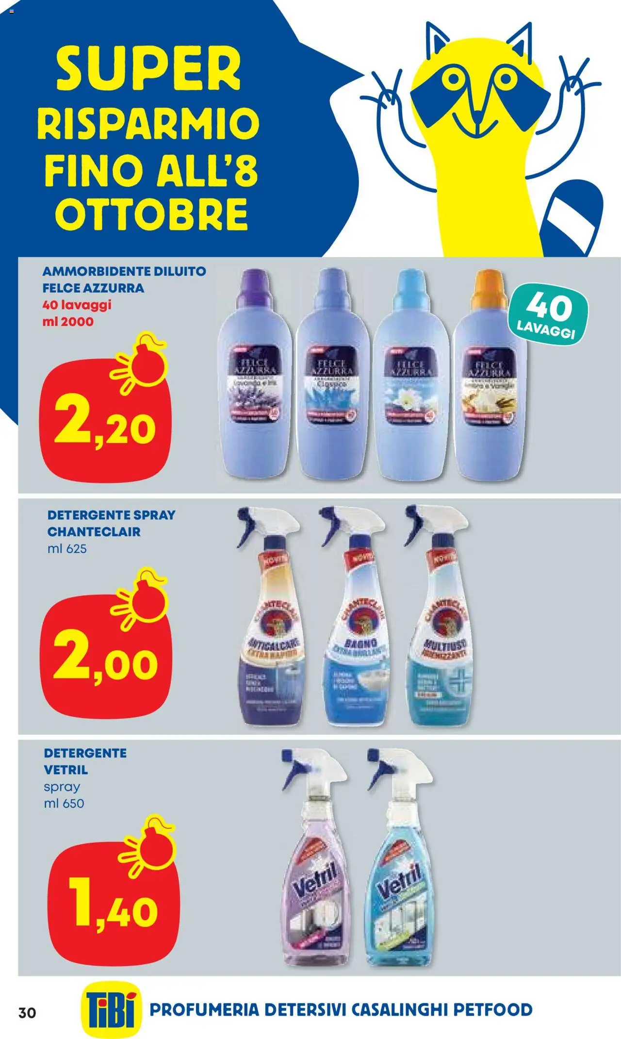 Volantino Panorama del 25.09.2025 | Pagina: 30 | Prodotti: Ammorbidente, Detergente, Anticalcare, Bagno