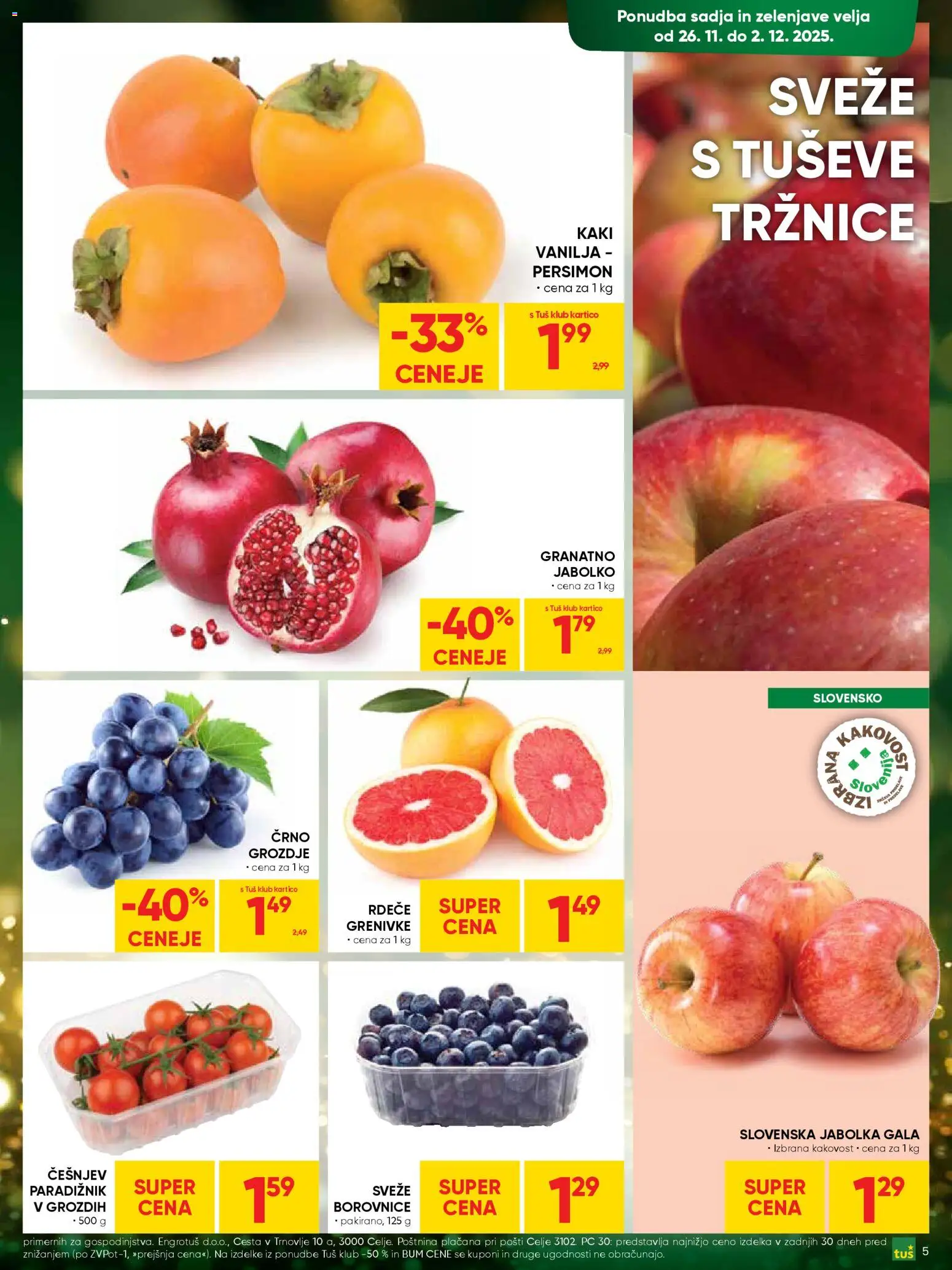 Novi Tuš katalog ponudbe – veljaven od 26.11.2025 | Stran: 5 | Izdelki: Kaki, Grozdje, Jabolka, Paradiznik
