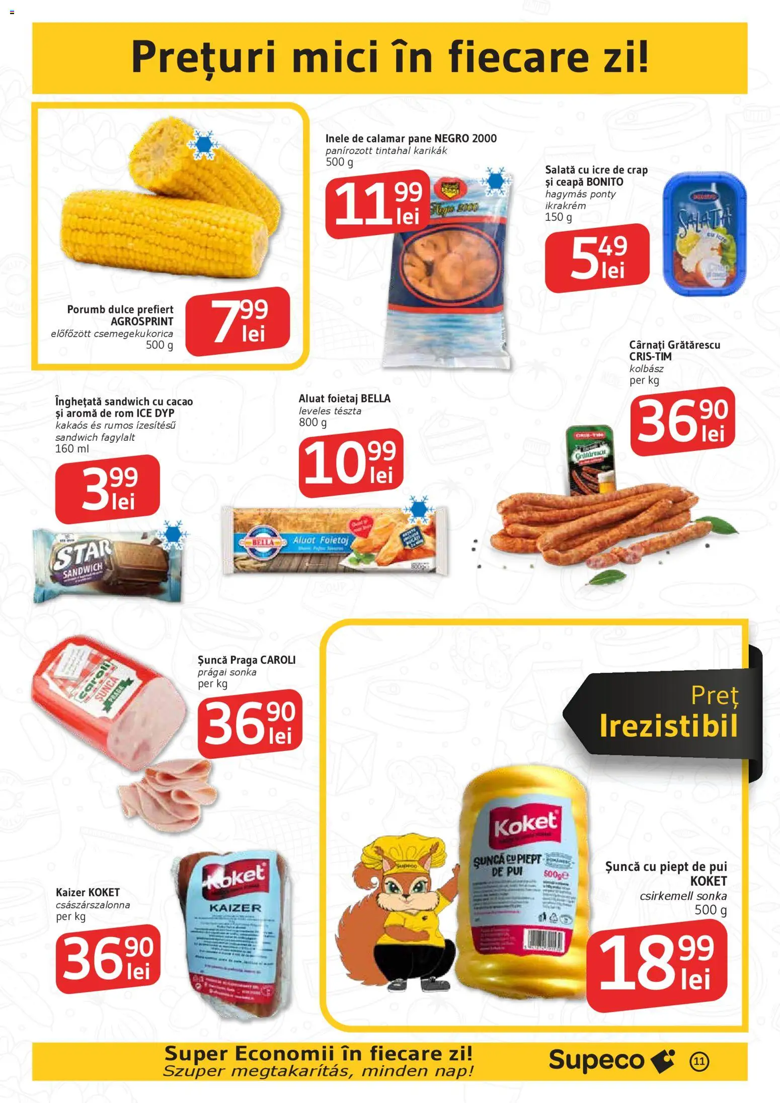 Noul catalog Supeco – valabil de la 30.04.2026 | Pagină: 11 | Produse: Mici, Aluat, Salată cu icre, Porumb