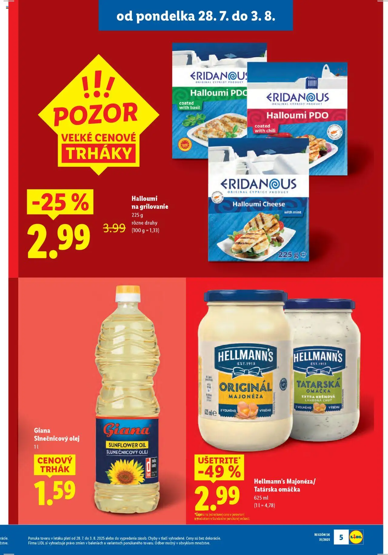 Lidl leták │ platný od 28.07.2025 | Strana: 5 | Produkty: Olej, Slnečnicový olej, Tatárska omáčka, Omáčka