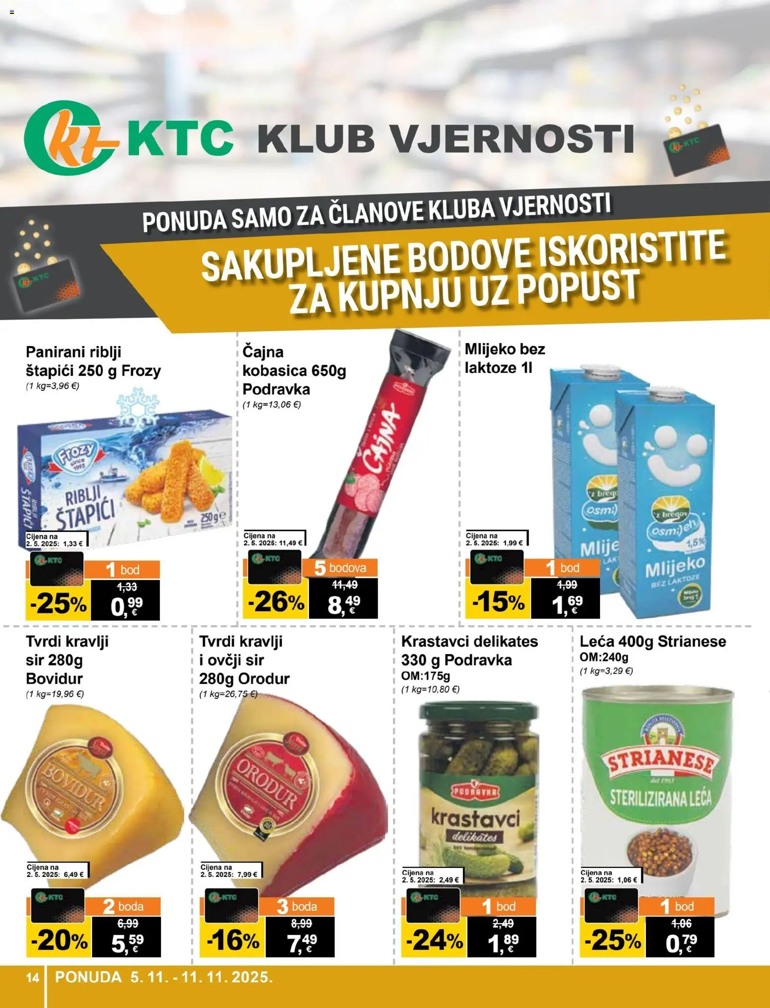 KTC katalog | vrijedi od 05.11.2025 | Stranica: 14 | Proizvodi: Mlijeko, Sir, Podravka, Leća