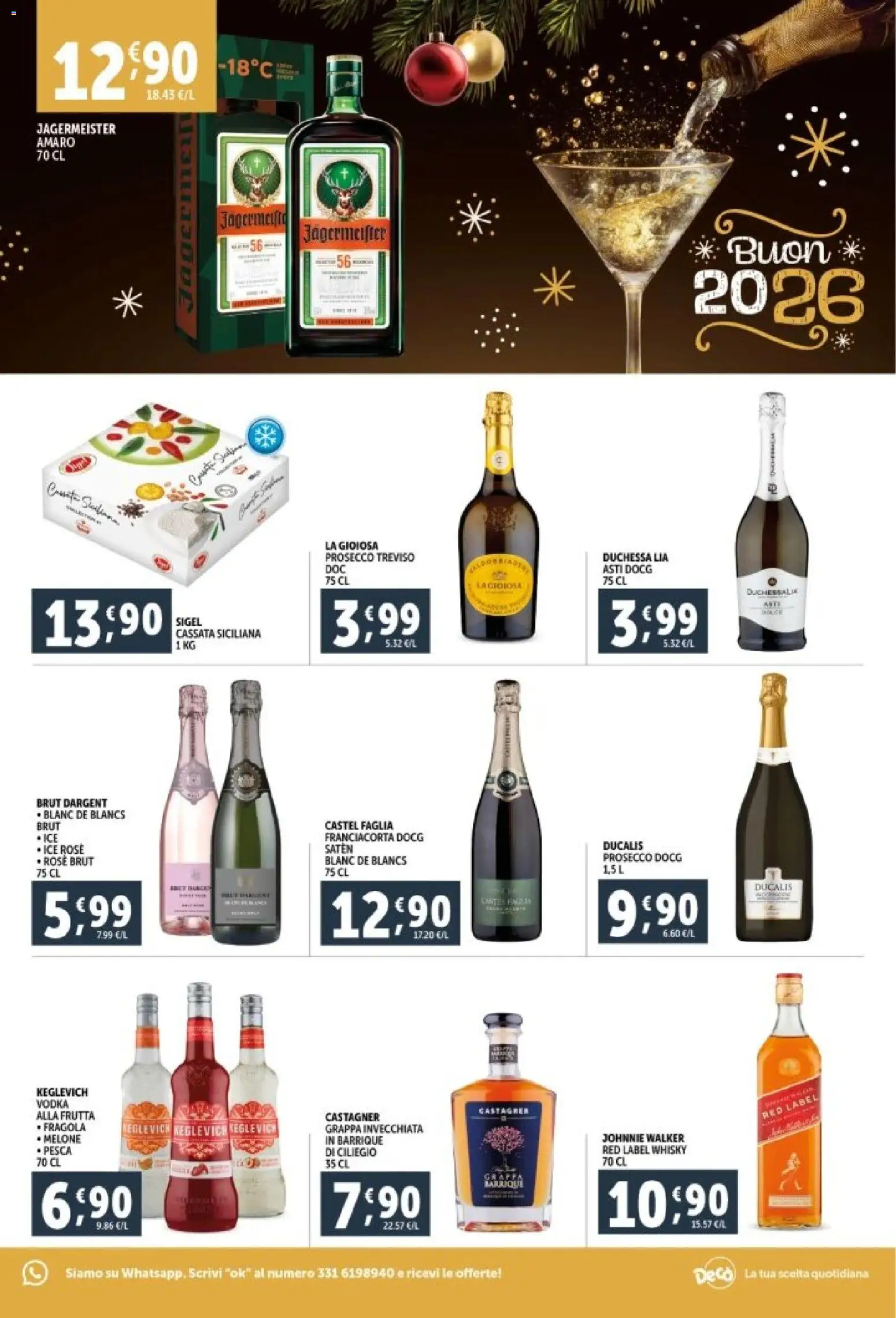 Volantino Decò del 29.12.2025 | Pagina: 3 | Prodotti: Prosecco, Whisky, Frutta, Pesca