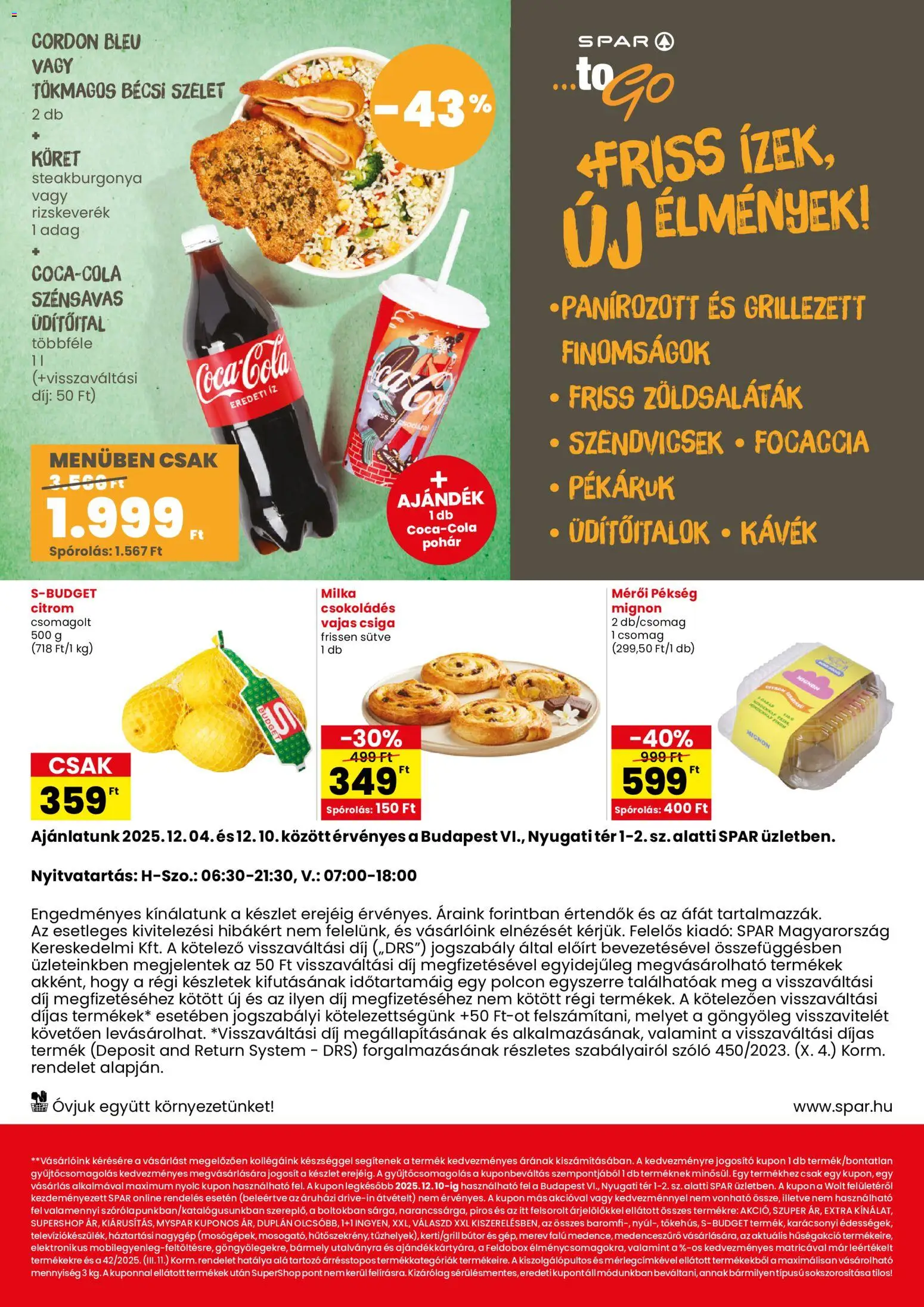 Spar akciós ujság - amely érvényes a következő dátumtól: 04.12.2025 | Oldal: 2 | Termékek: Cordon bleu, Szőlő, Bútor, Pohár