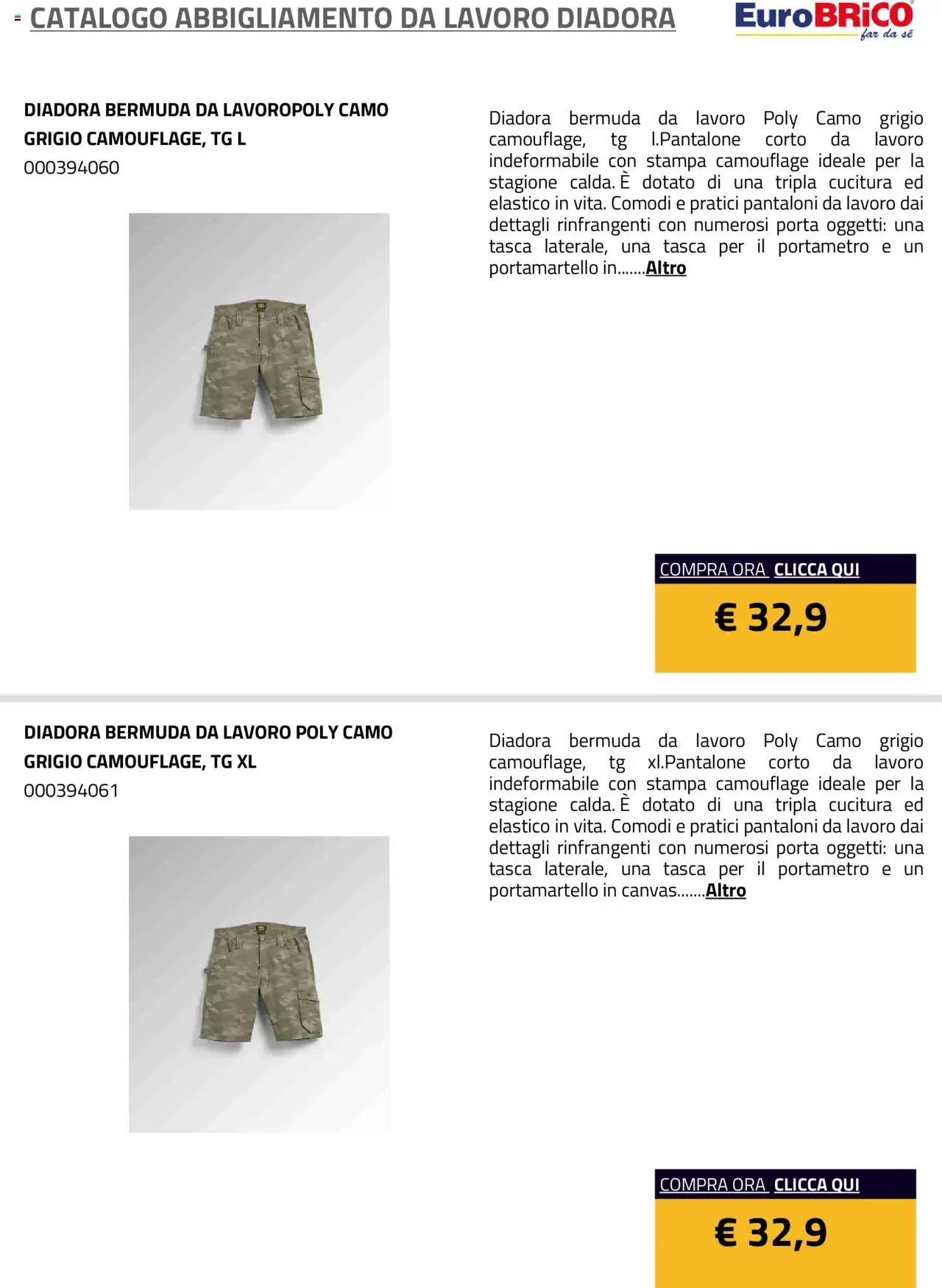 Volantino Eurobrico del 23.07.2025 | Pagina: 26 | Prodotti: Pantaloni, Bermuda, Stampa