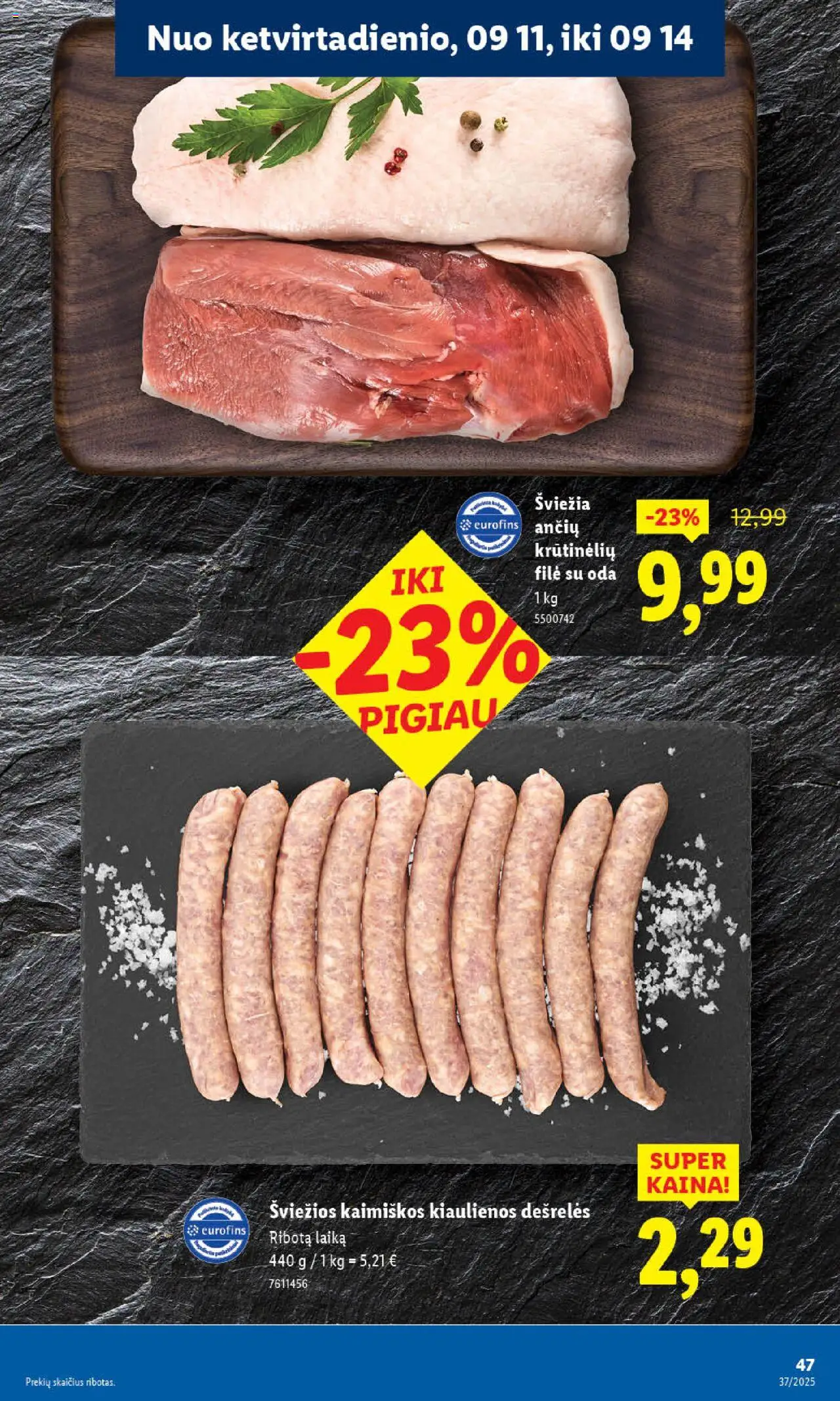 LIDL akcijos nuo 08.09.2025 | Puslapis: 47 | Prekių: Kiaulienos, Dešrelės