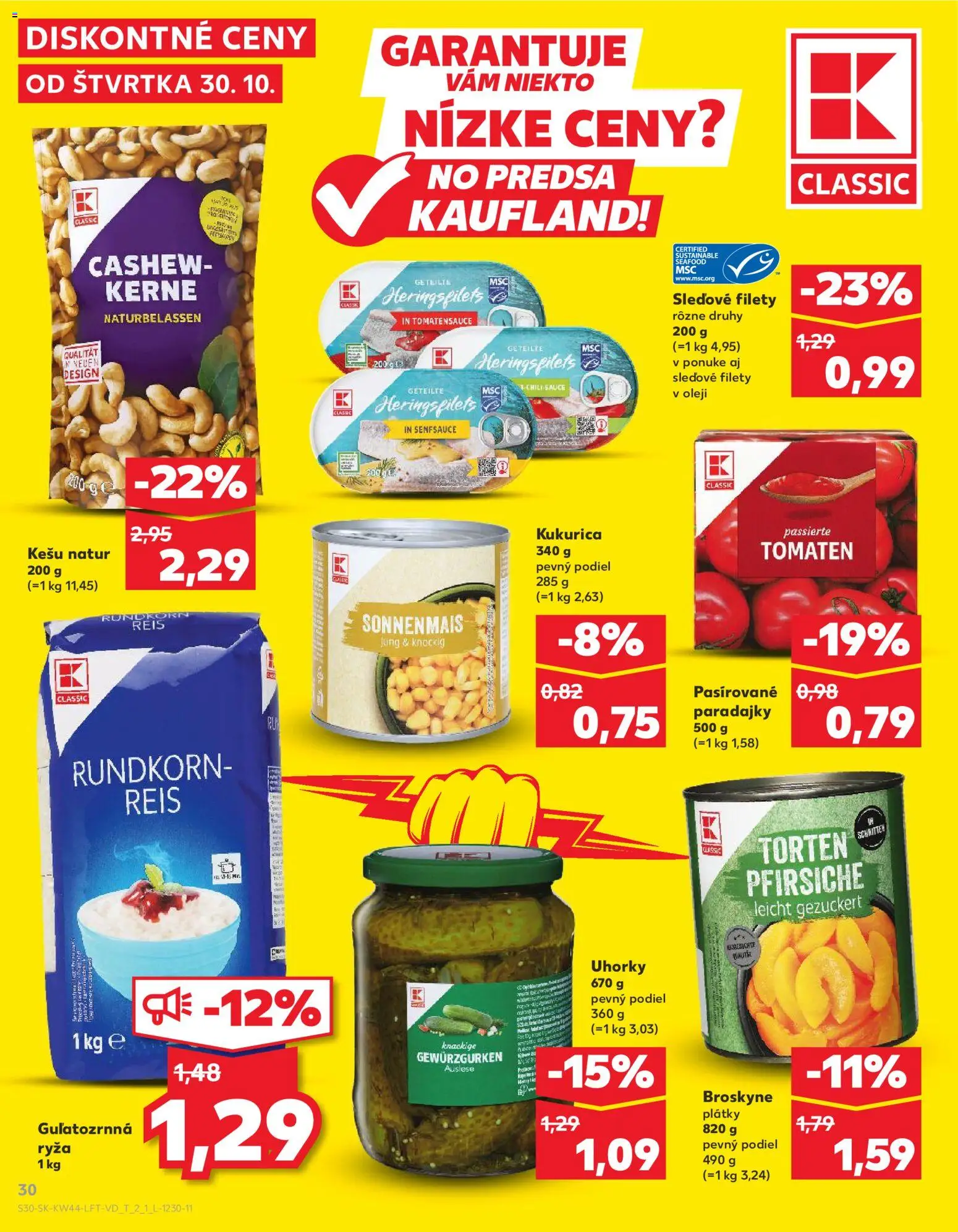 Nové Kaufland akcie – leták je platný od 30.10.2025 | Strana: 30 | Produkty: Paradajky, Ryža, Kukurica, Uhorky