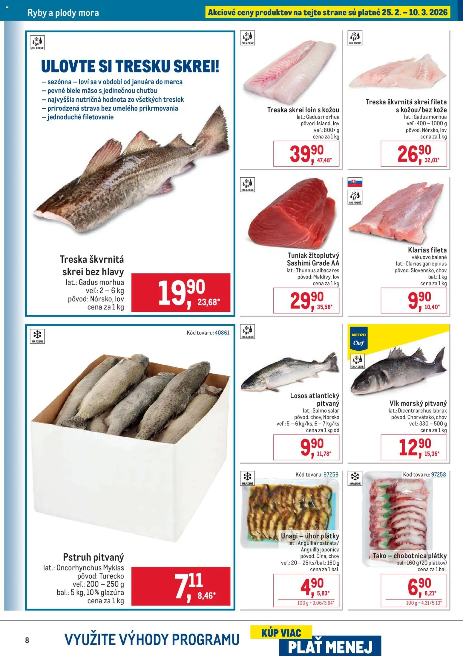Nové Metro akcie – leták je platný od 25.02.2026 | Strana: 8 | Produkty: Ryby, Pstruh, Losos, Treska