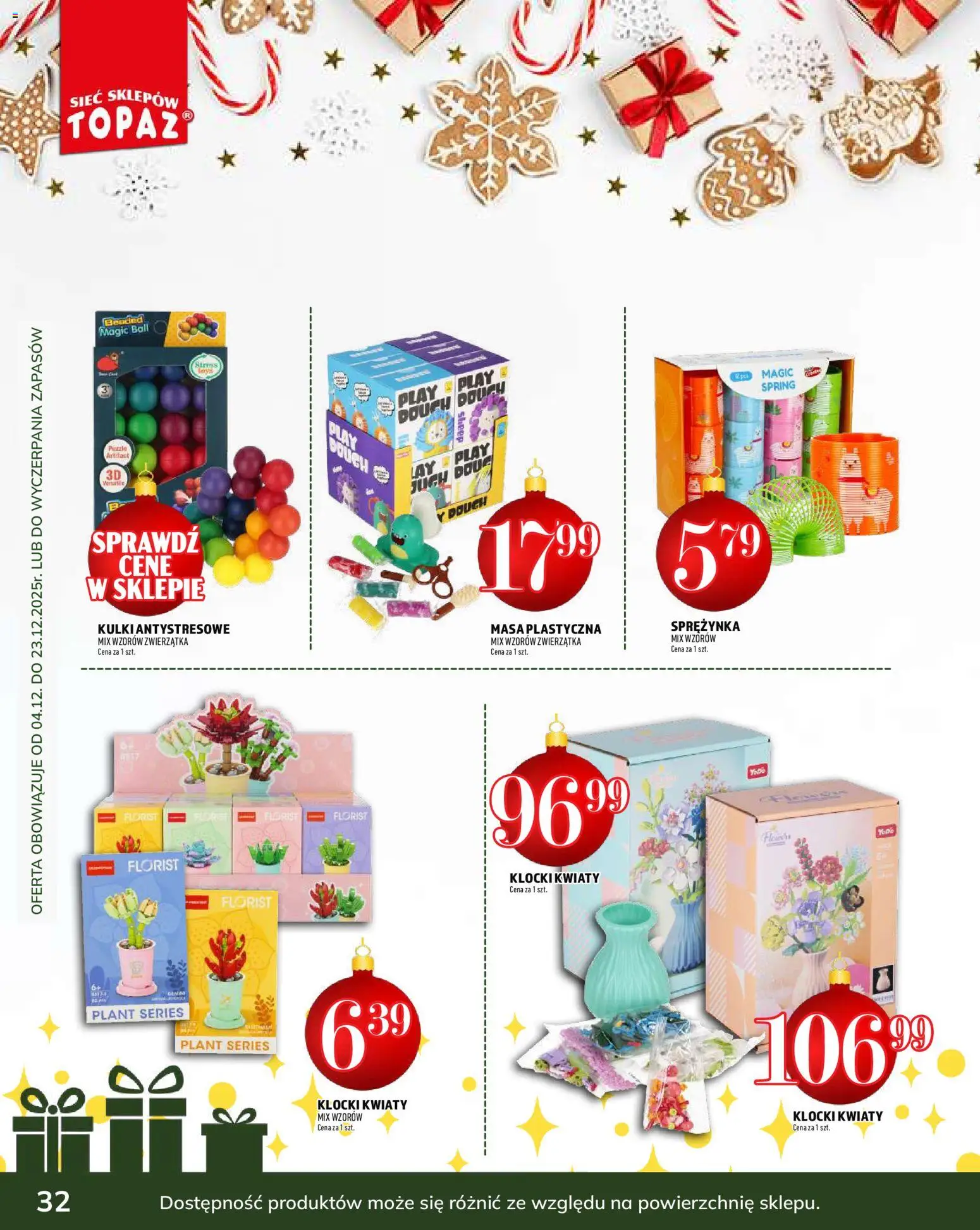 Topaz Gazetka - Podaruj dobre chwile od 04.12.2025 | Strona: 32 | Produkty: Kwiaty
