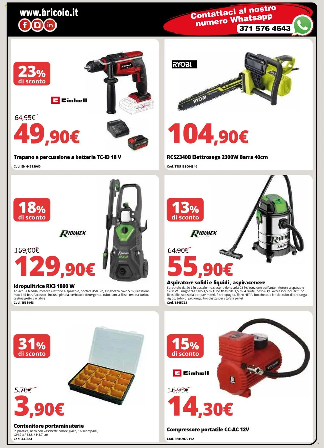 Volantino Brico io del 09.09.2025 | Pagina: 7 | Prodotti: Spazzola, Pellet, Compressore, Contenitore