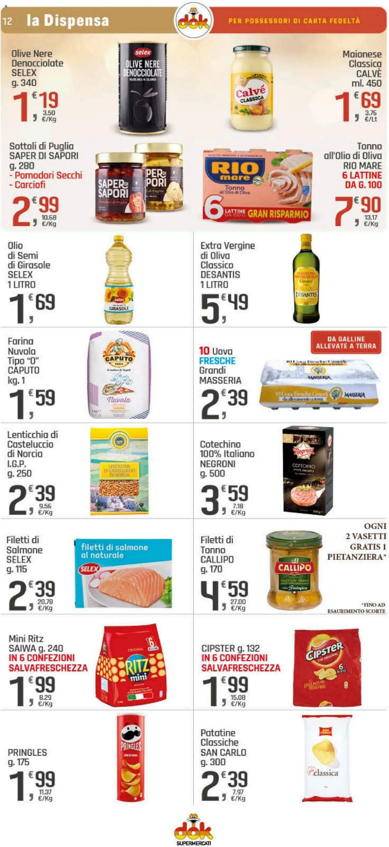 Volantino DOK del 17.12.2025 | Pagina: 12 | Prodotti: Olio, Farina, Olio extra vergine, Pomodori secchi