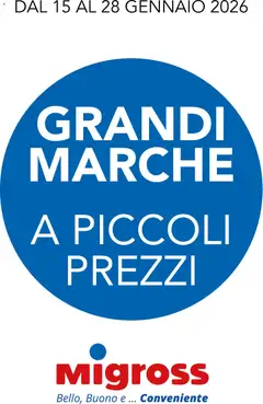 Anteprima del volantino Migross Grandi Marche catalogo valido a partire dal 15.01.2026