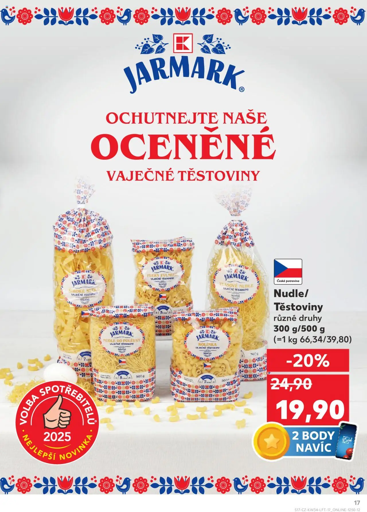 Kaufland leták - Brno od 20.08.2025 | Strana: 17 | Produkty: Těstoviny, Nudle, Body