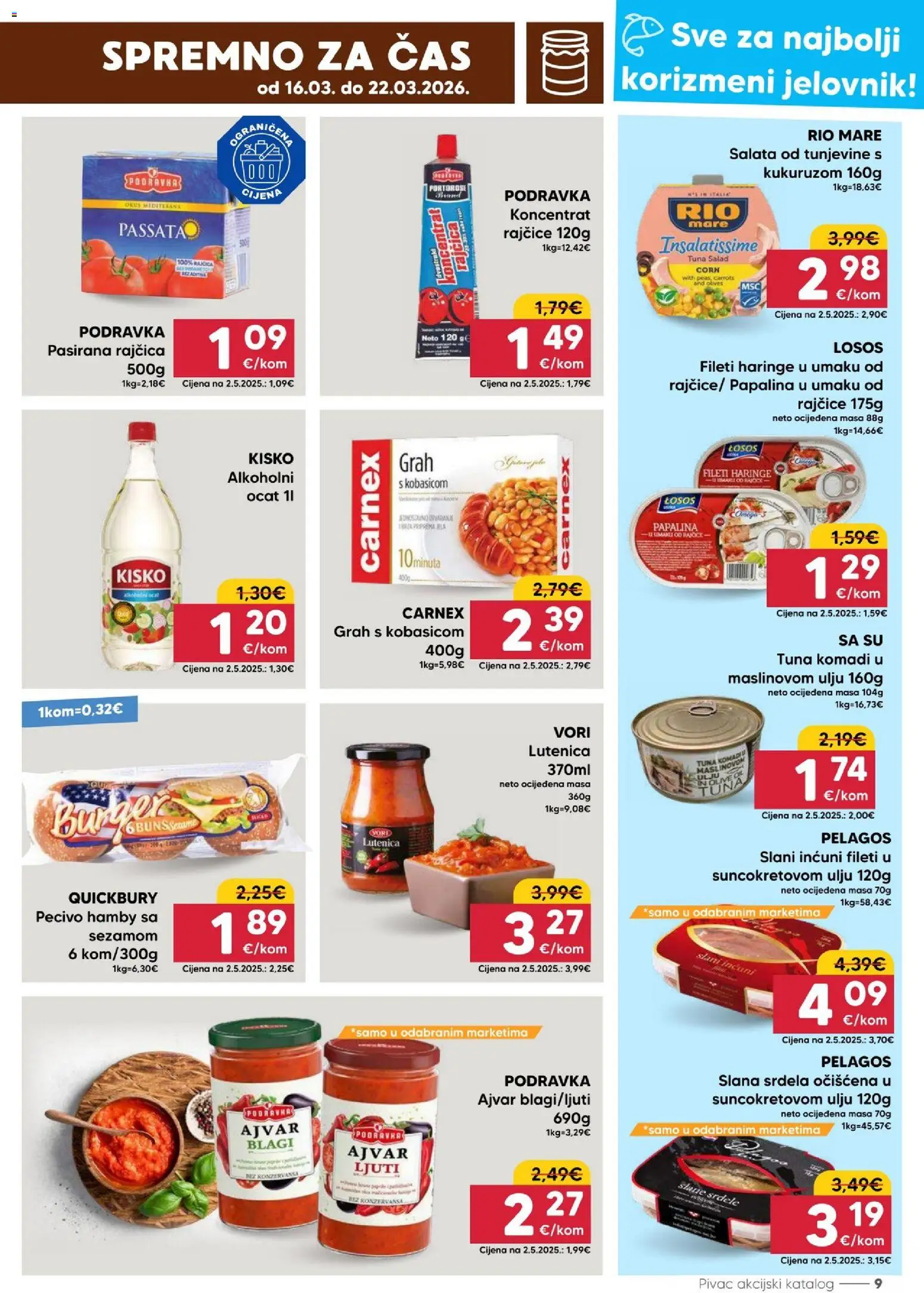 Pivac katalog | vrijedi od 16.03.2026 | Stranica: 9 | Proizvodi: Pasirana rajčica, Rajčice, Srdela, Ocat