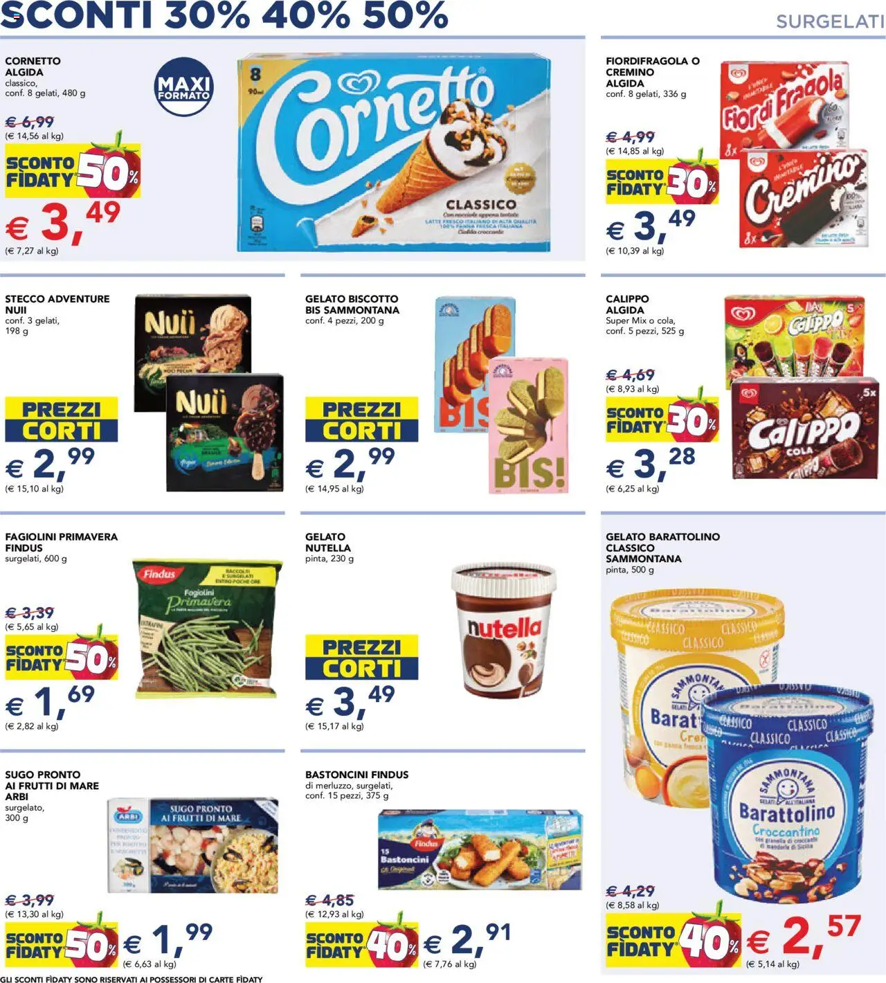 Volantino Esselunga S del 14.08.2025 | Pagina: 4 | Prodotti: Tè, Gelato, Frutti di mare, Mandorle