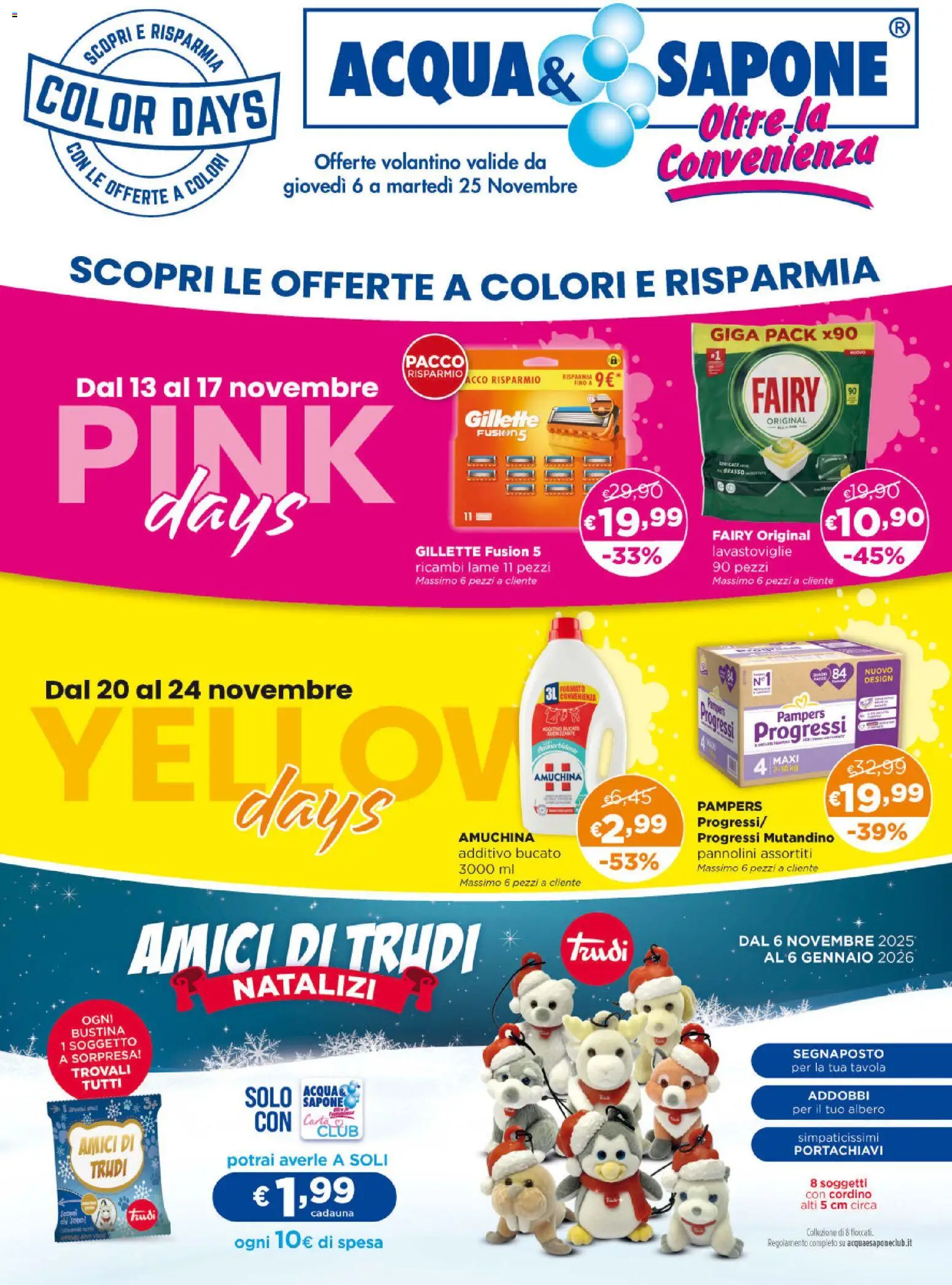 Volantino Acqua e Sapone del 06.11.2025 | Pagina: 1 | Prodotti: Pannolini, Sapone, Pampers