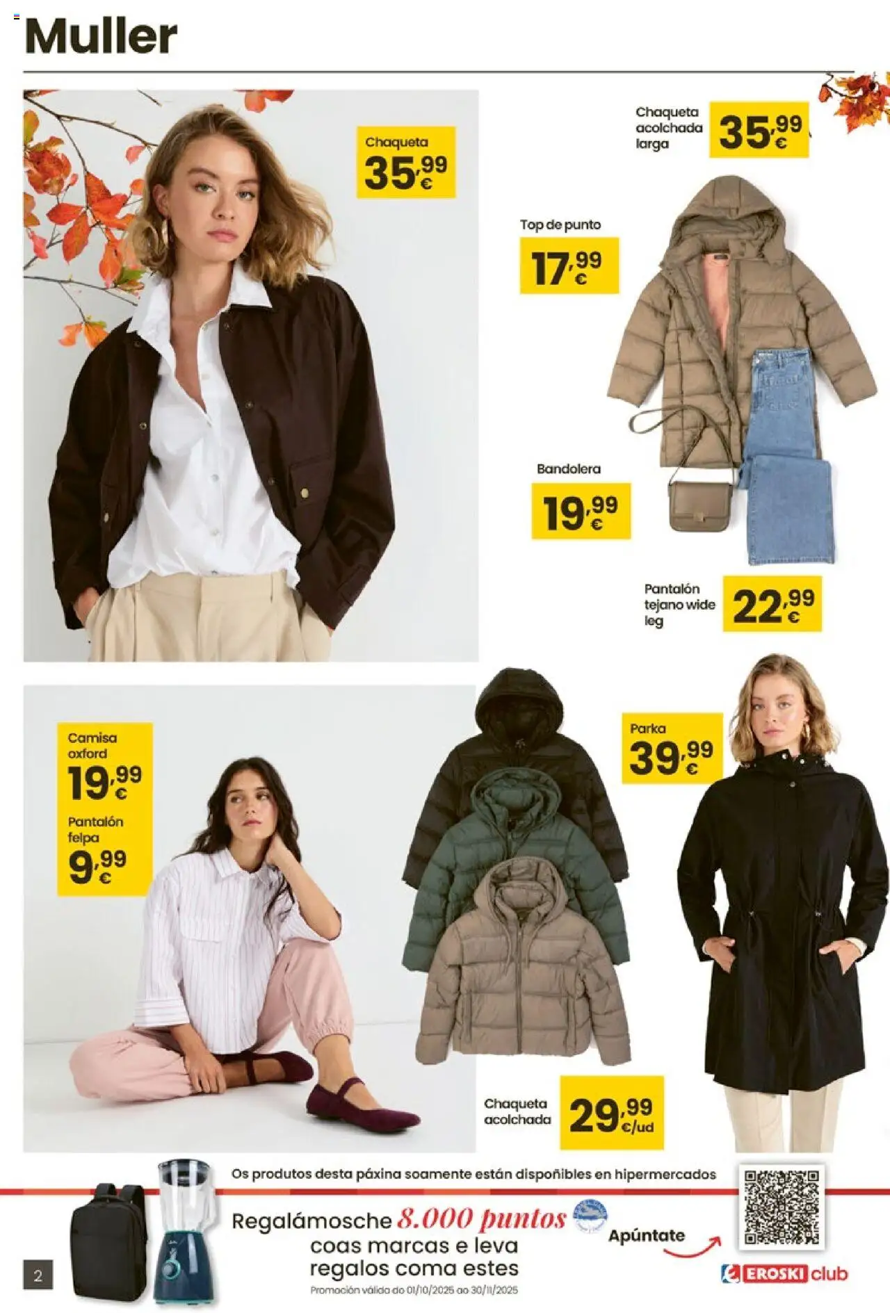 Eroski - Oh Qué estilazo │ válido desde el 16.10.2025 | Página: 2 | Productos: Camisa, Chaqueta