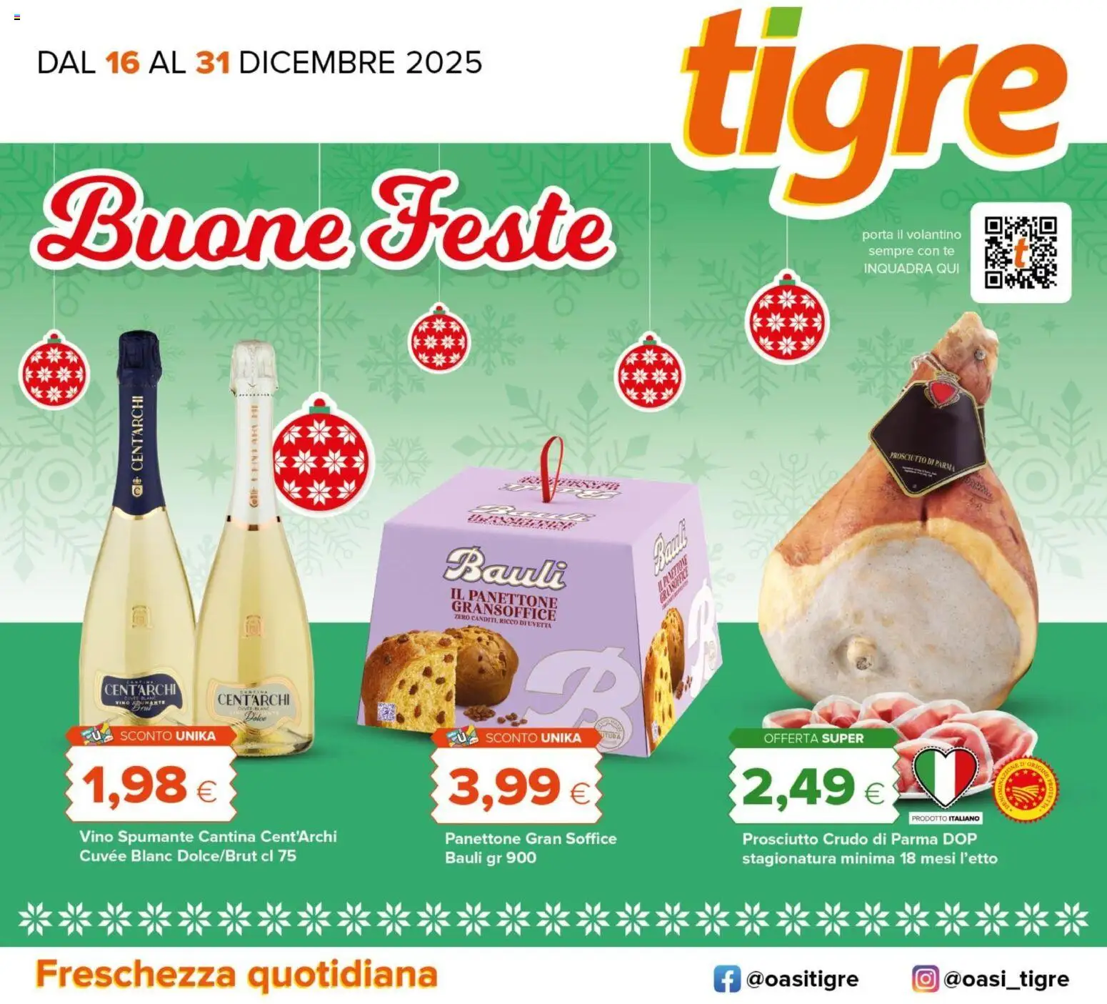 Volantino Tigre del 15.12.2025 | Pagina: 1 | Prodotti: Prosciutto Crudo, Prosciutto di Parma, Vino, Spumante