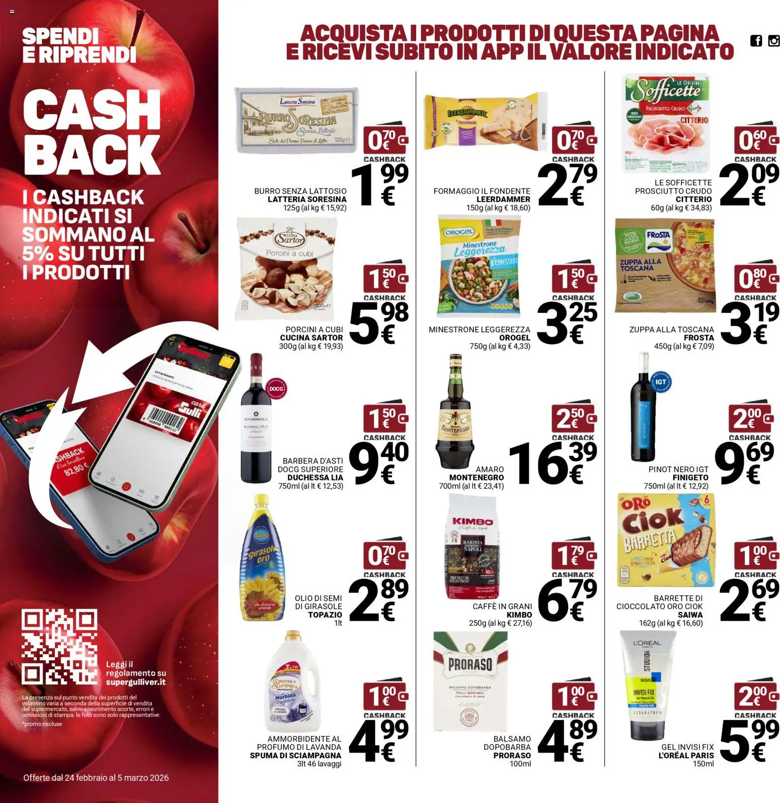 Volantino Gulliver del 24.02.2026 | Pagina: 22 | Prodotti: Balsamo, Caffè, Formaggio, Caffè in grani