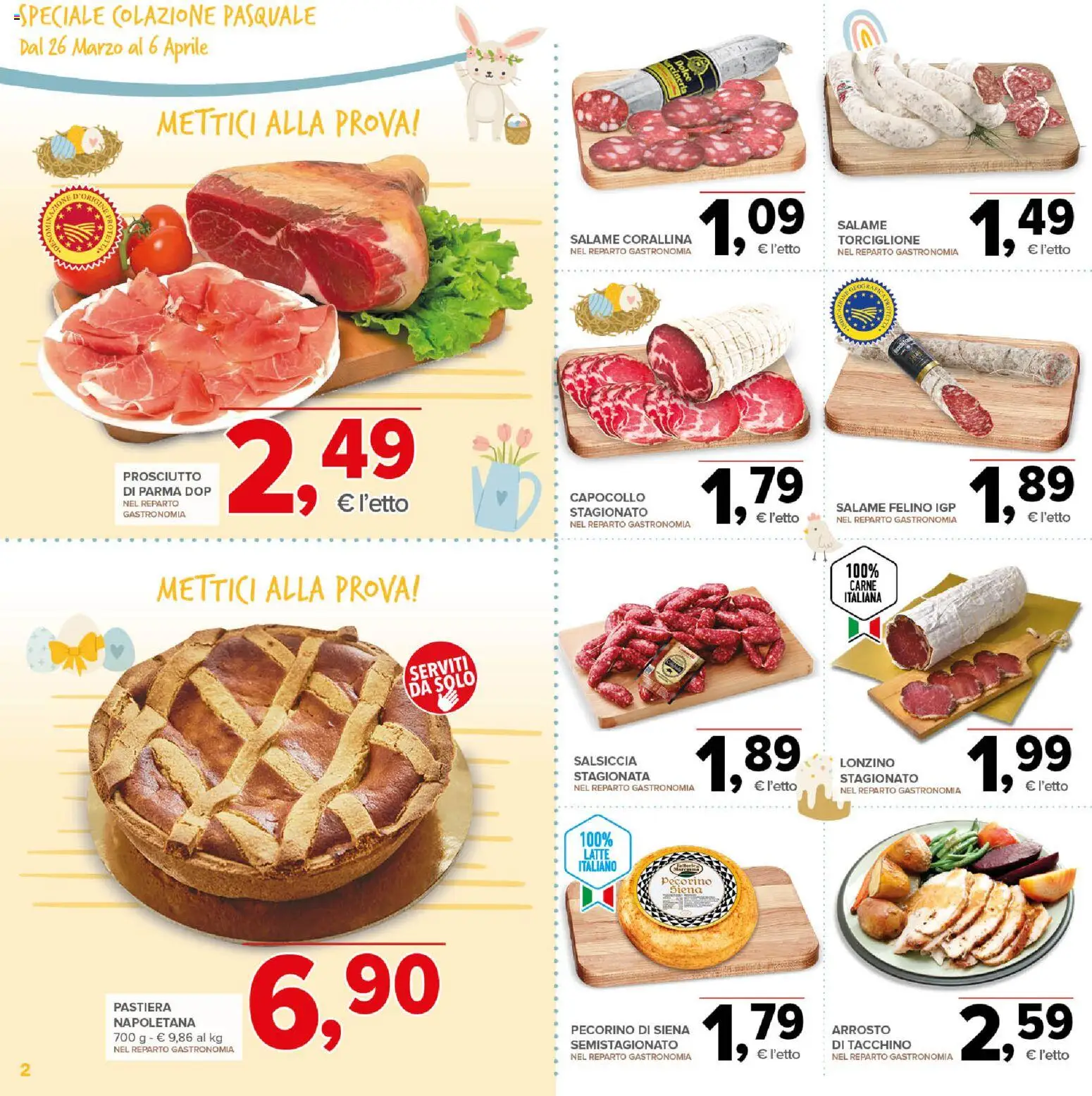 Volantino Todis del 26.03.2026 | Pagina: 2 | Prodotti: Arrosto, Salame, Tacchino, Prosciutto