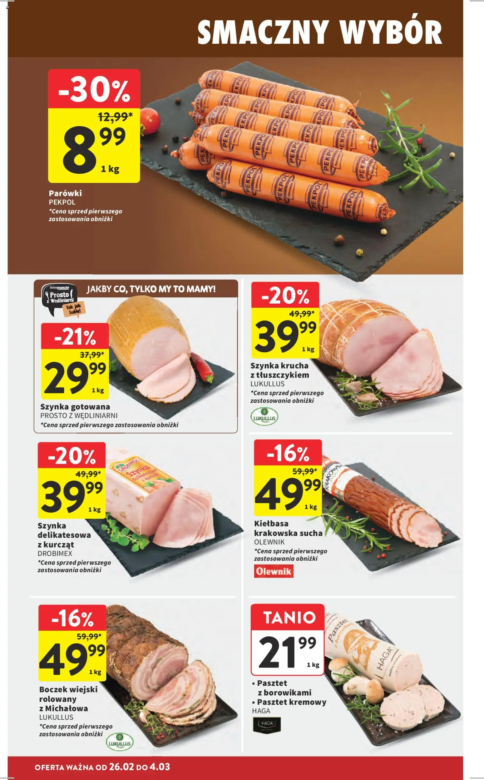 Intermarche Gazetka od 26.02.2026 | Strona: 16 | Produkty: Kiełbasa, Parówki, Szynka, Boczek